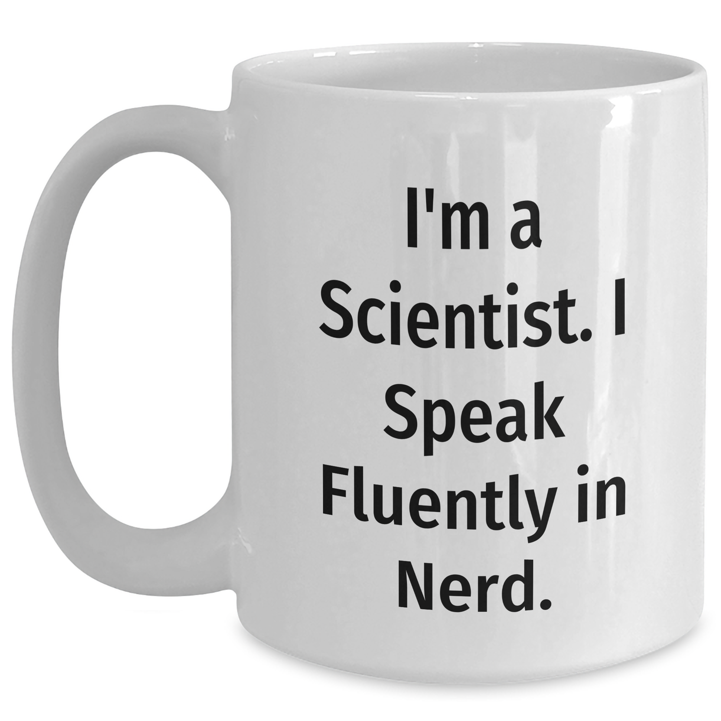 Funny Scientist Gifts from Friends - White Coffee Mug for Scientist Graduation Unique Gifts - Main
