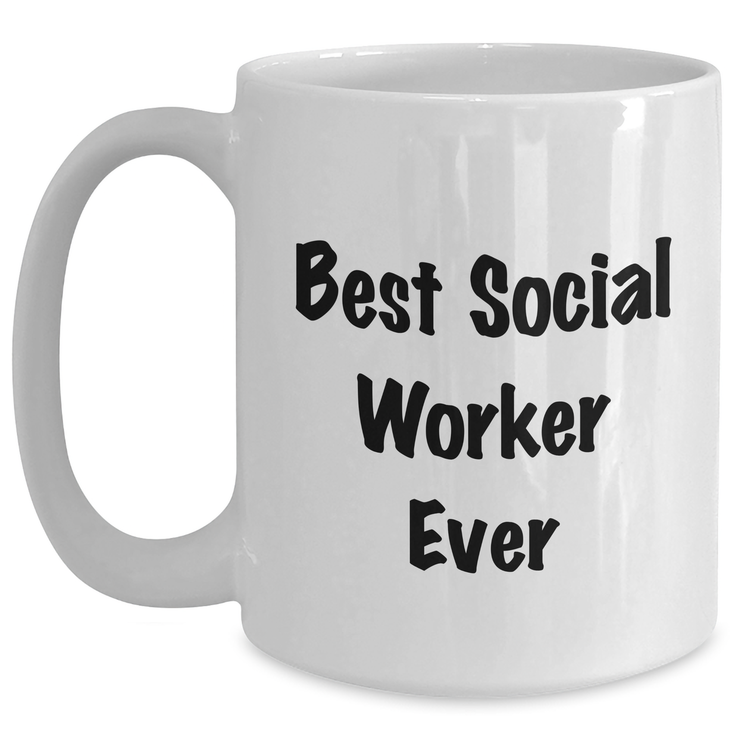 Funny Best Social Worker Gifts, White Coffee Mug for Social Worker, 'Best Social Worker Ever' Quote, Father's Day Unique Gifts from Family - Main