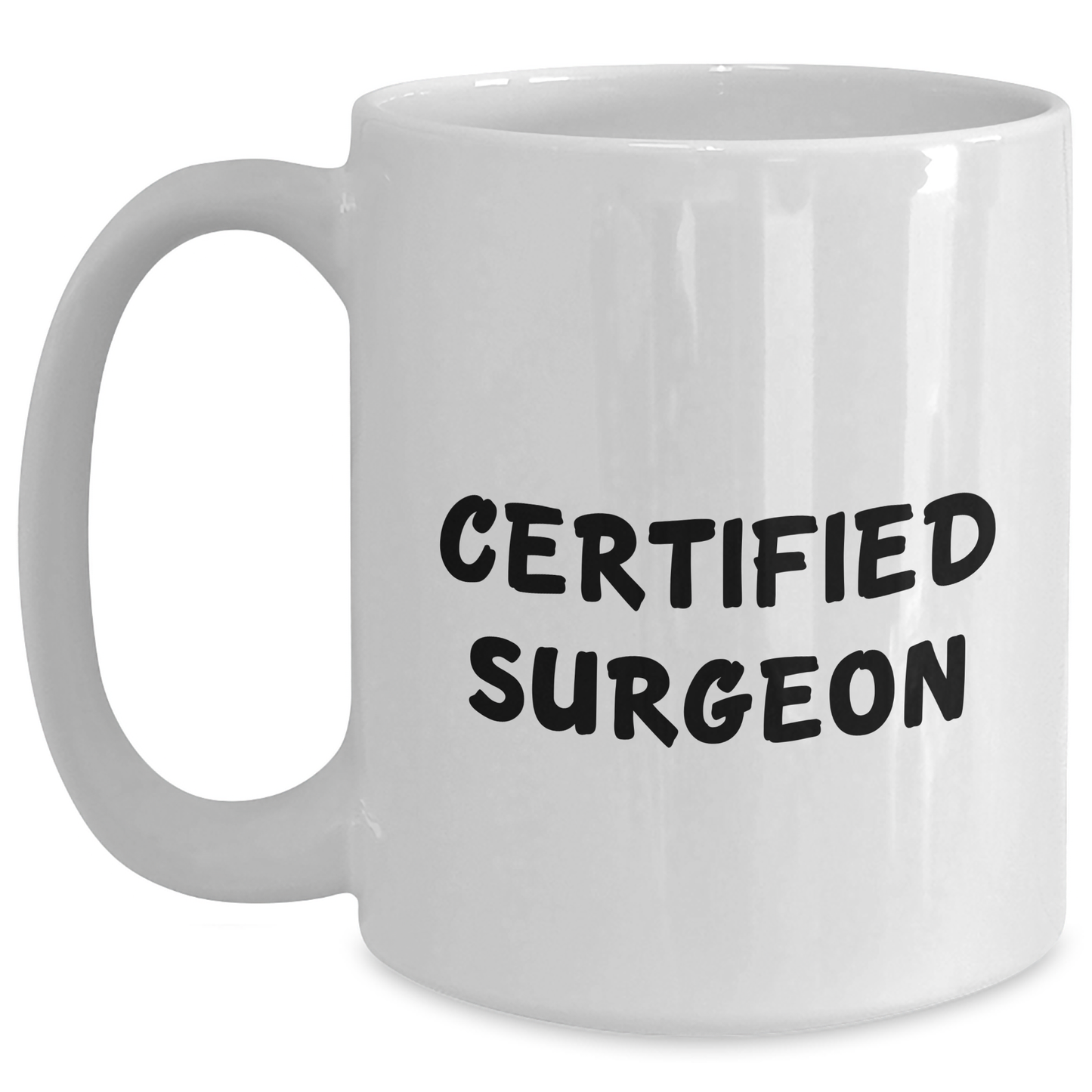 Funny Surgeon Quote Gifts from Family for Father's Day Unique White Coffee Mugs, Gifts for Surgeon Men - Main