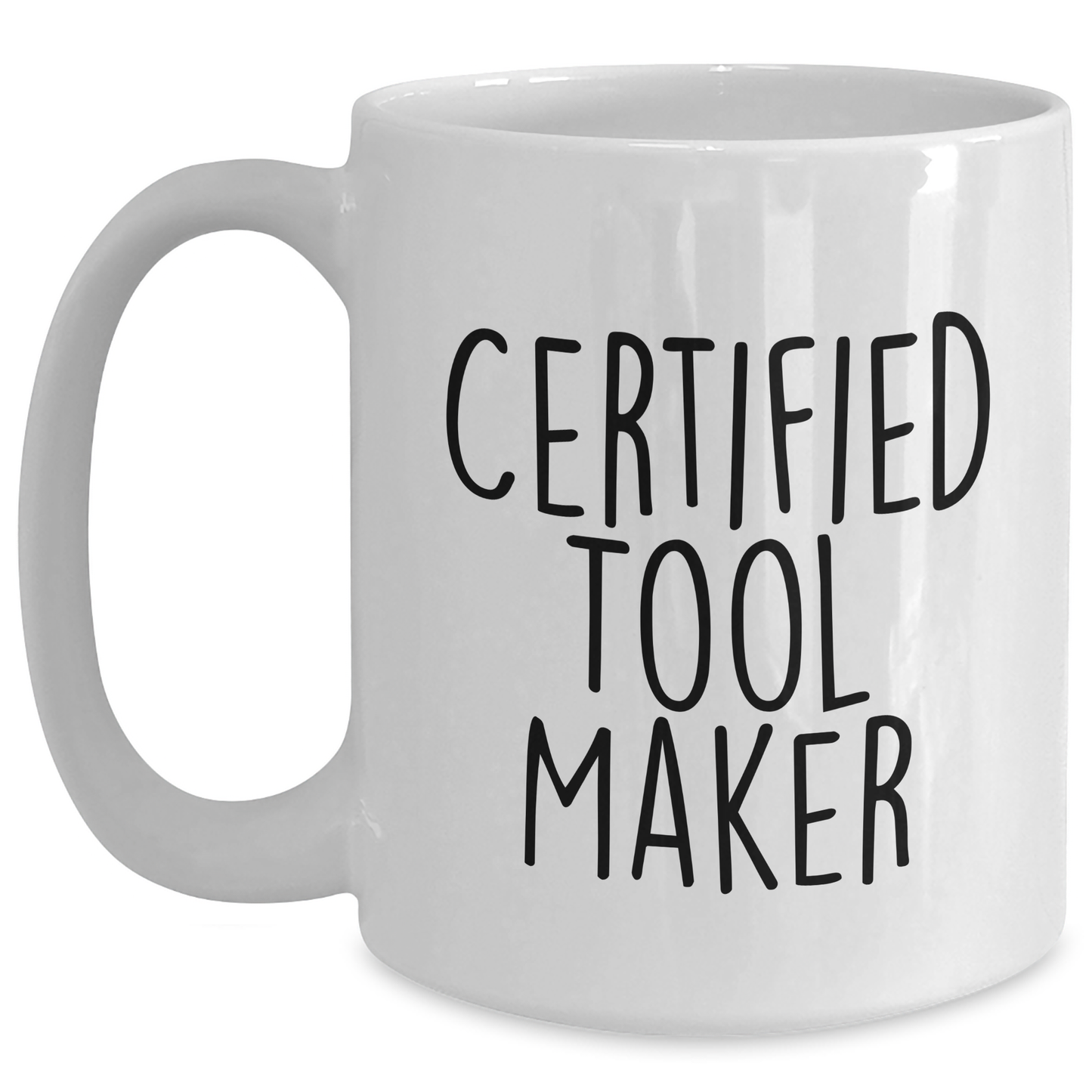 Funny Tool Maker Gifts from Family - White Coffee Mug for Tool Maker Enthusiasts - Father's Day Unique Gifts - Main