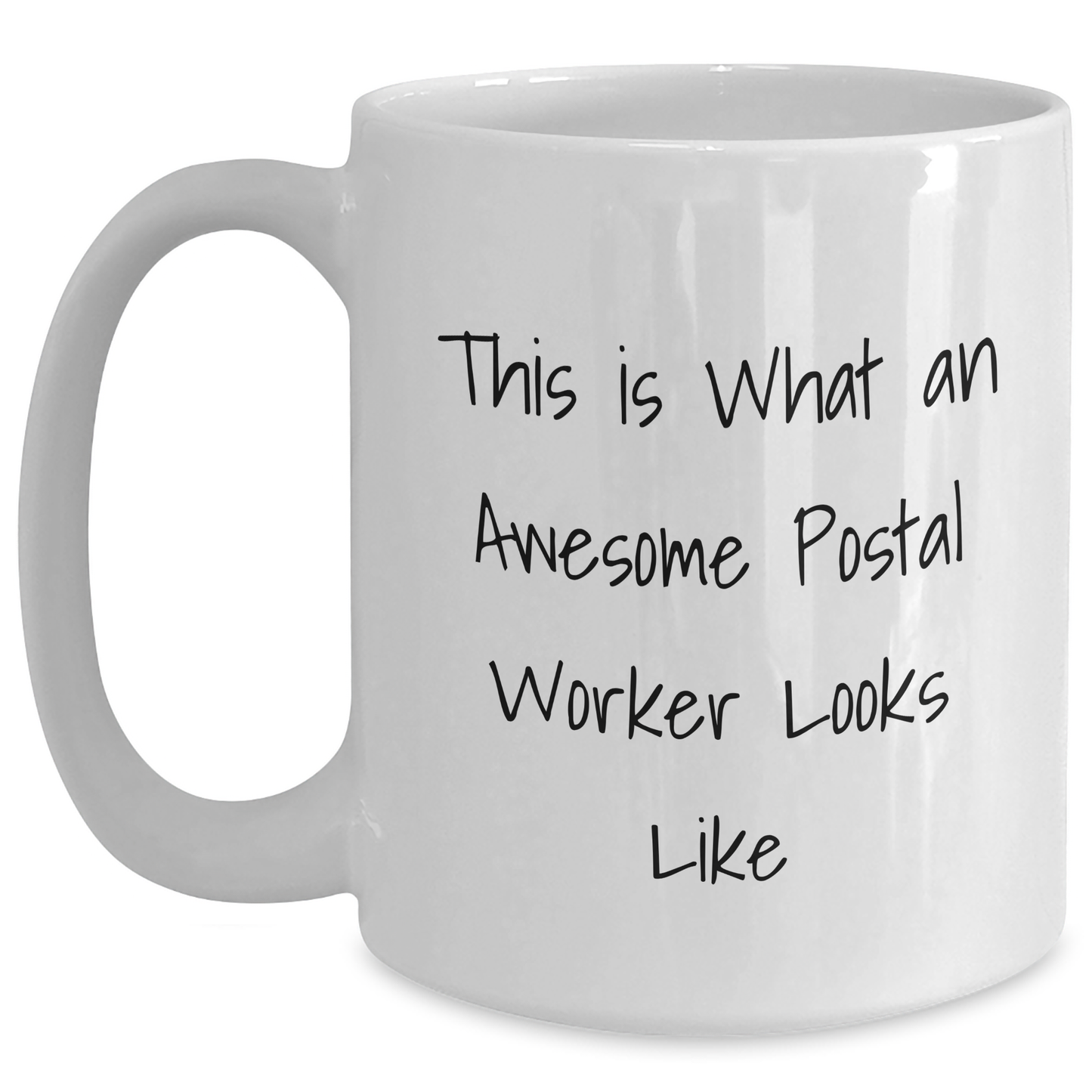 Funny Postal Worker Gifts, White Coffee Mug, 'This Is What An Awesome Postal Worker Looks Like' Father's Day Unique Gifts for Men, Gifts from Family, Friends, Coworkers, Gifts for Postal Workers - Main