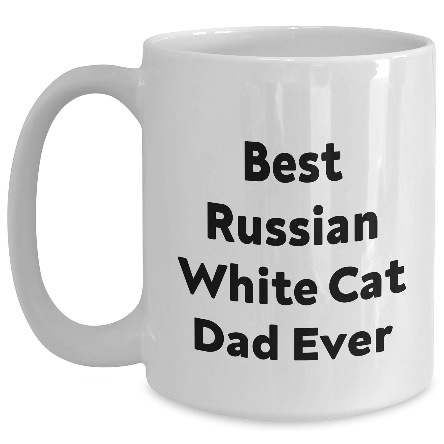 Funny Russian White Cat Dad Ever - White Coffee Mug Gifts from Family to Men on Father's Day - Main