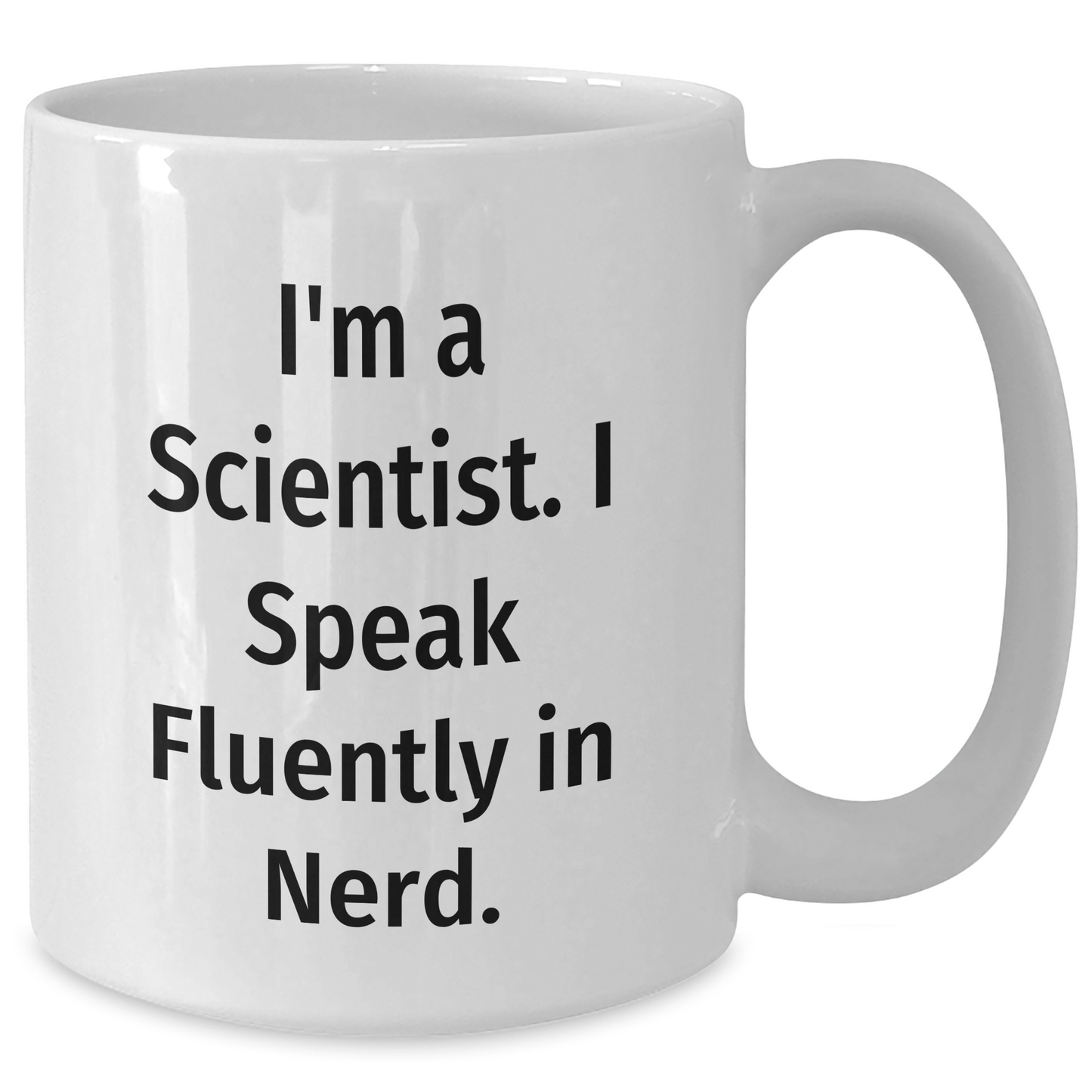 Funny Scientist Gifts from Friends - White Coffee Mug for Scientist Graduation Unique Gifts - Additional