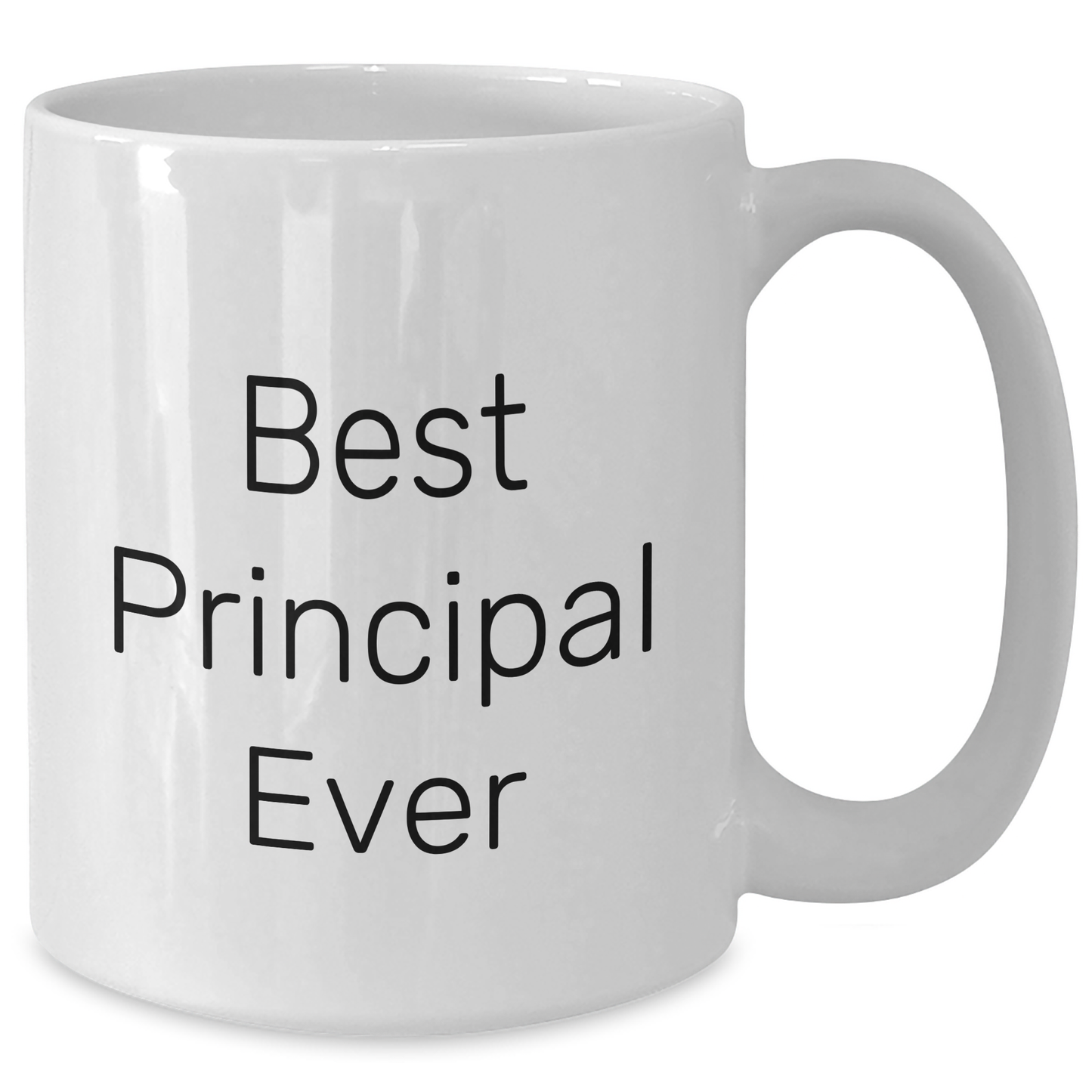 Funny Principal Quotes White Coffee Mug, Gifts from Men for Best Principal Ever, Funny White Coffee Mugs for Father's Day - Additional