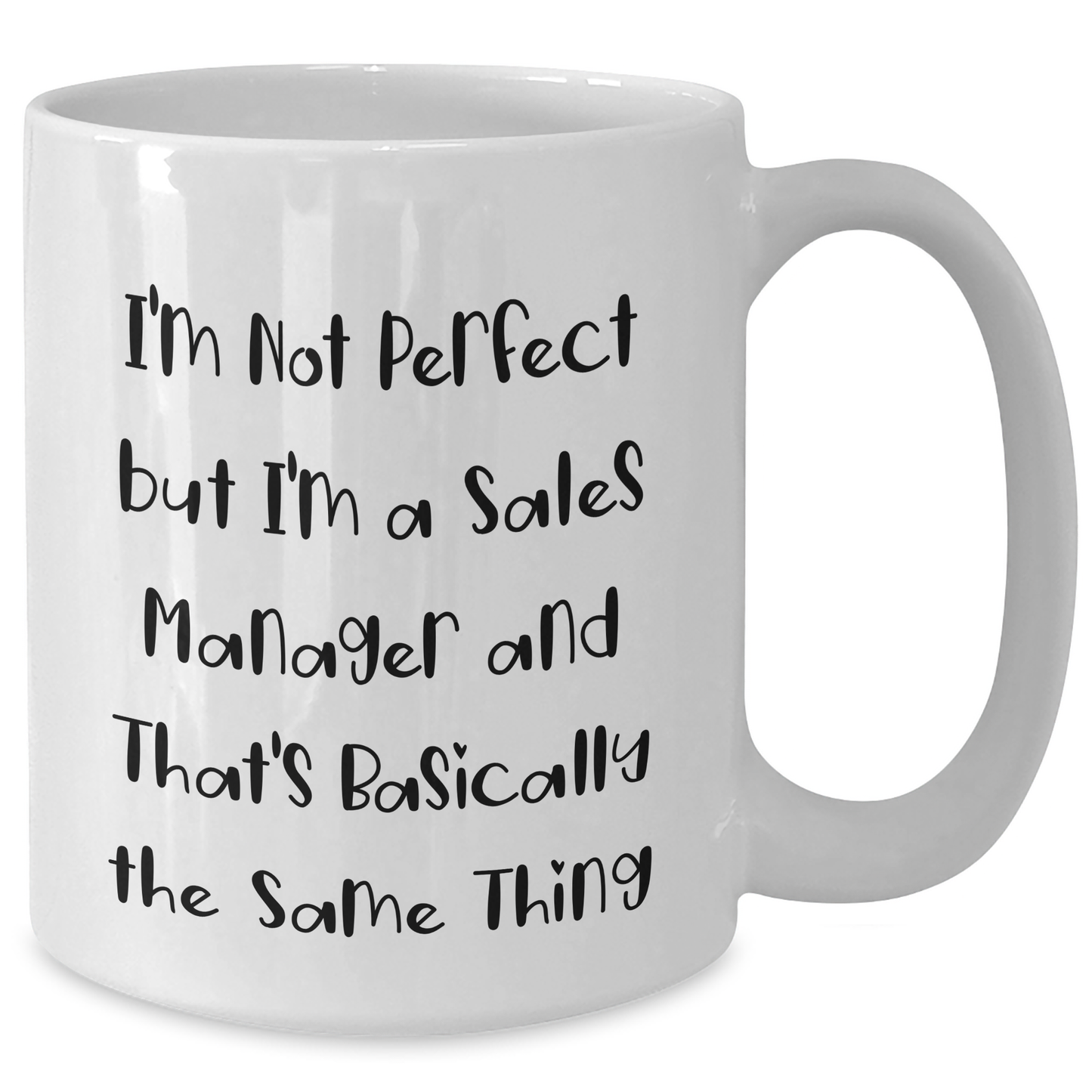 Funny Sales Manager Quote Gifts from Men to Dad, White Coffee Mug for Father's Day, Inspirational Mug for Sales Manager, Gifts for Him - Additional