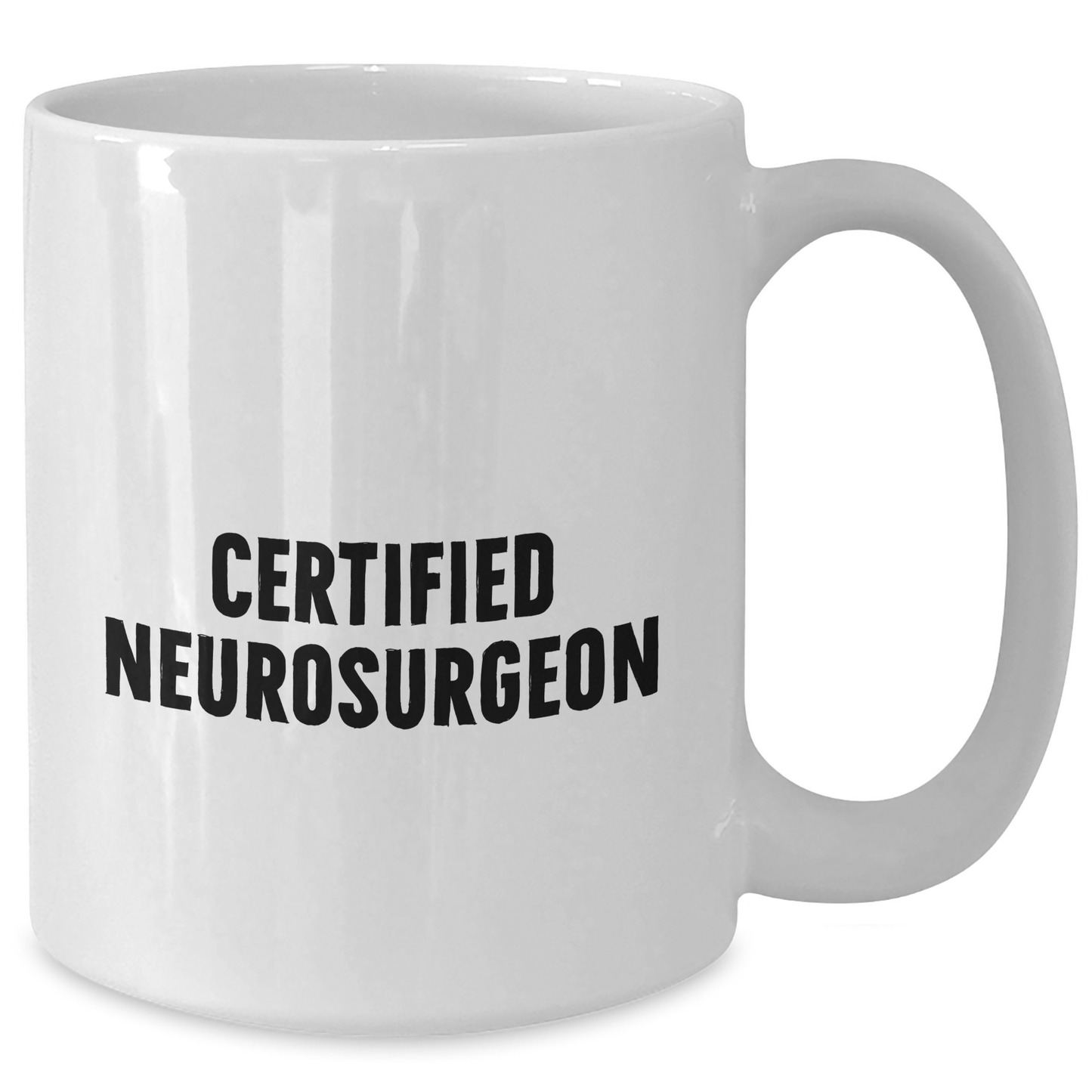 Funny Neurosurgeon Gifts from Friends, Inspirational Quote White Coffee Mug for Neurosurgeon Graduation, Unique Gifts for Men or Women - Additional