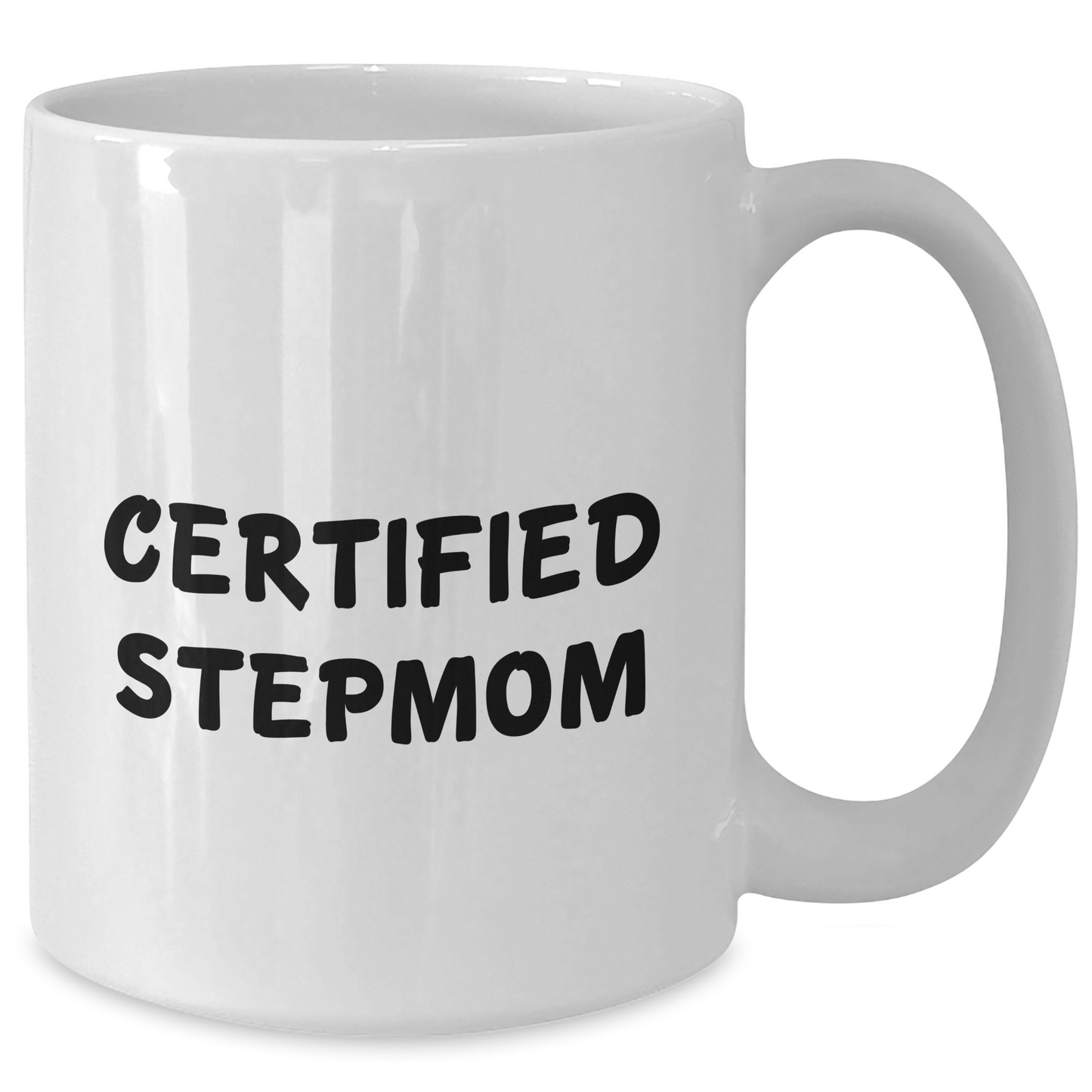 Funny Stepmom Gifts from Friends, Unique White Coffee Mugs for Stepmom, Graduation Unique Gifts, 'Certified Stepmom' Quote - Additional