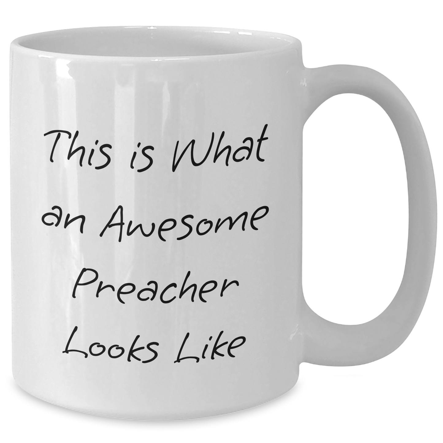 Funny Preacher Gifts from Friends for Awesome Preachers, White Coffee Mug, This Is What An Awesome Preacher Looks Like - Additional