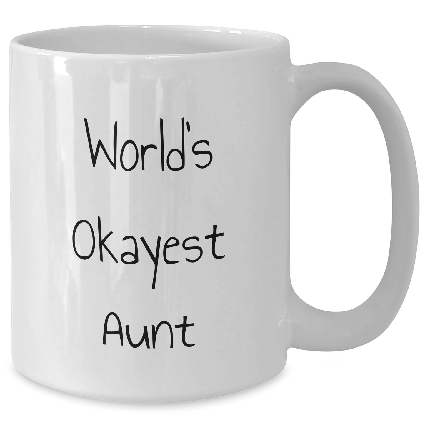 Funny Aunt Gifts, World's Okayest Aunt White Coffee Mug, Graduation Unique Gifts for Her from Family - Additional