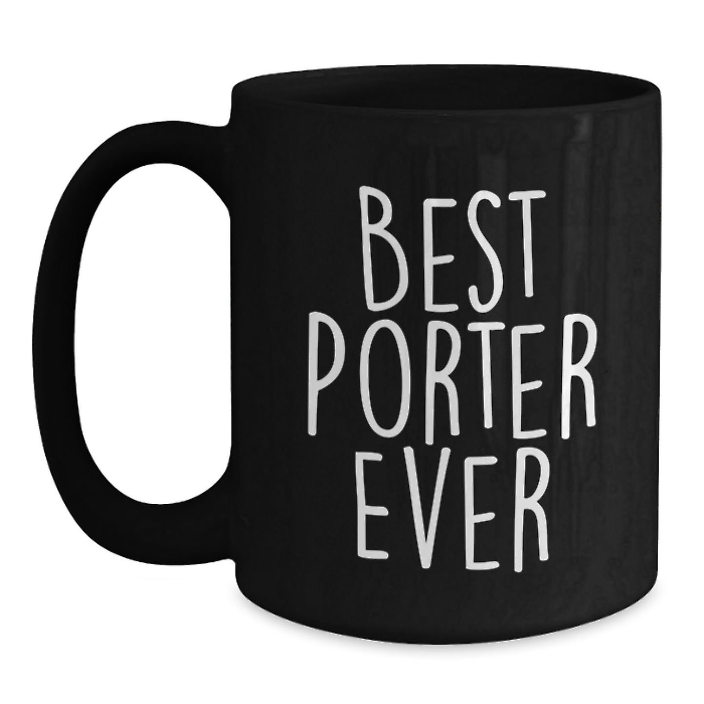 Funny Porter Black Coffee Mugs Gifts From Friends for Graduation Best Quotes Ever - Main