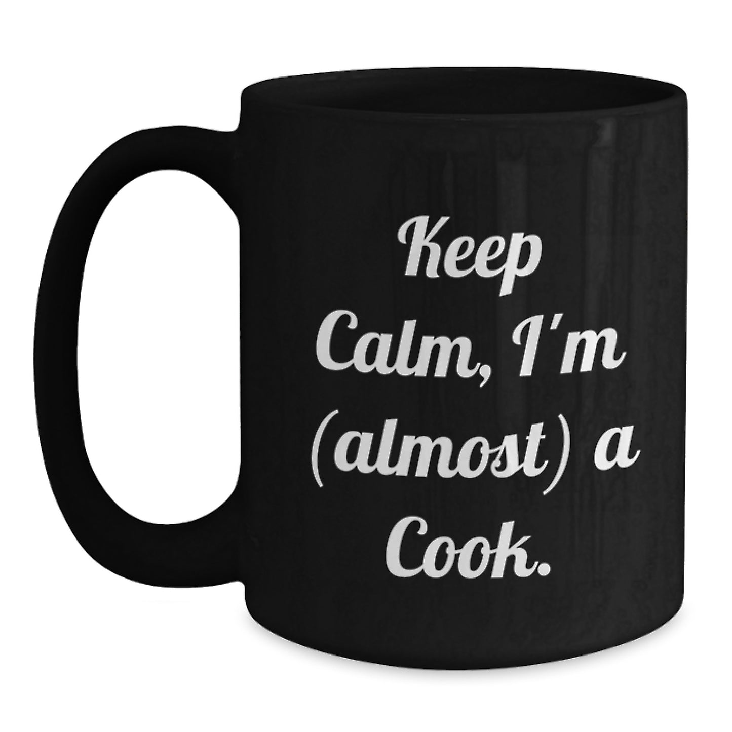 Funny Graduation Gifts for Cooks - 'Keep Calm, I'm (almost) A Cook.' Black Coffee Mug from Family - Main