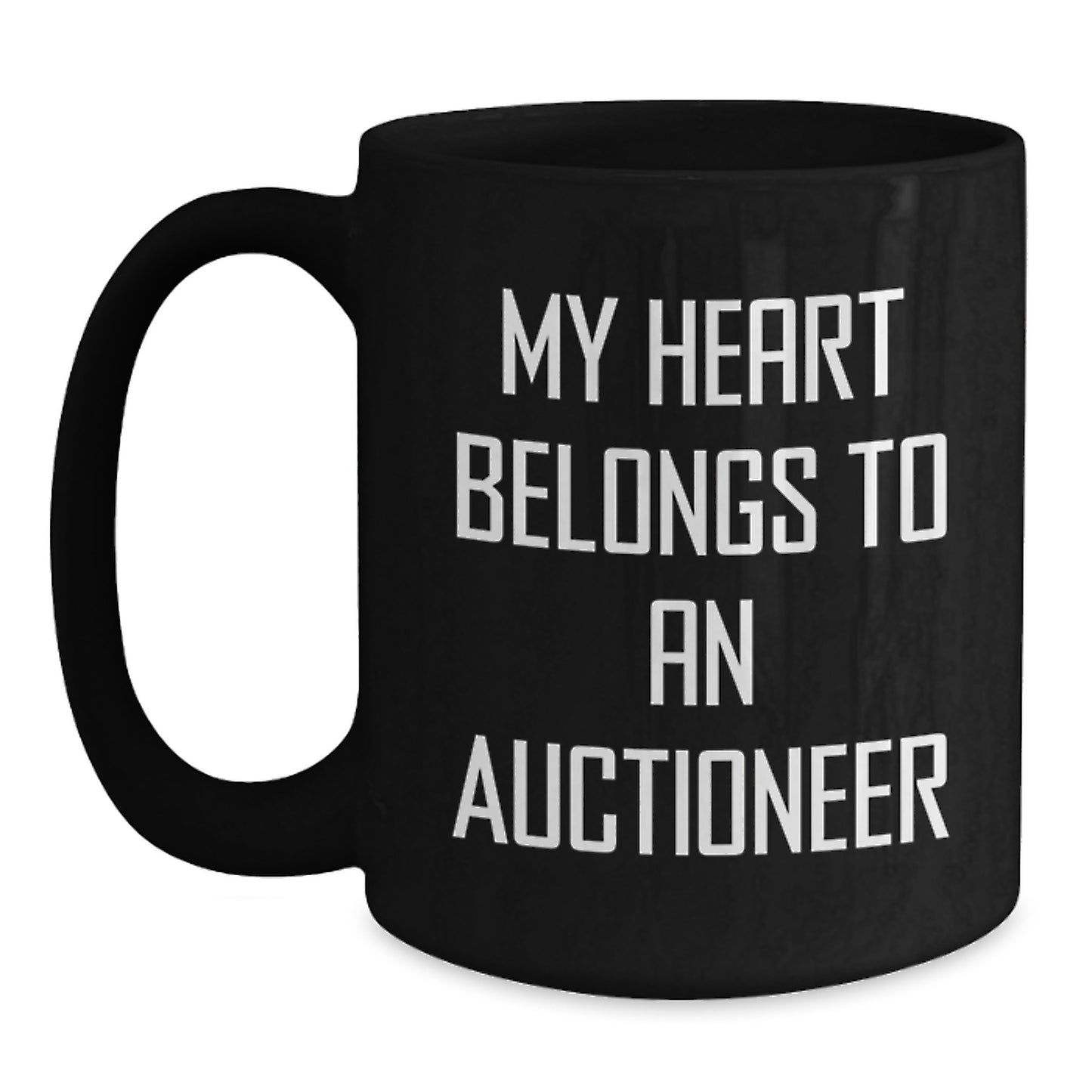 Funny Auctioneer Gifts for Men - My Heart Belongs To An Auctioneer, Black Coffee Mug, Birthday Unique Gifts from Friends or Family - Main