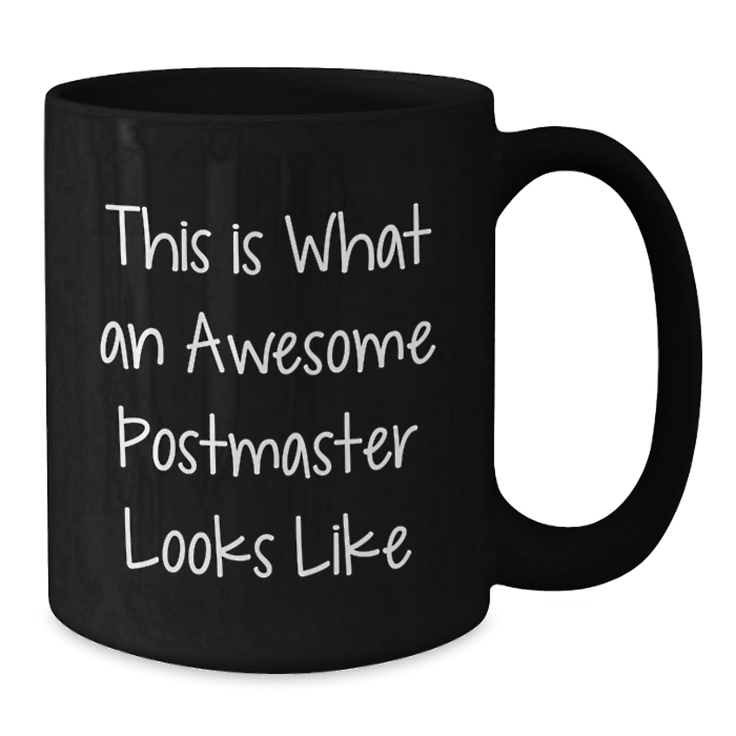 Funny Postmaster Gifts for Him from Friends, Quote Black Coffee Mug, Unique Graduation Presents - Additional