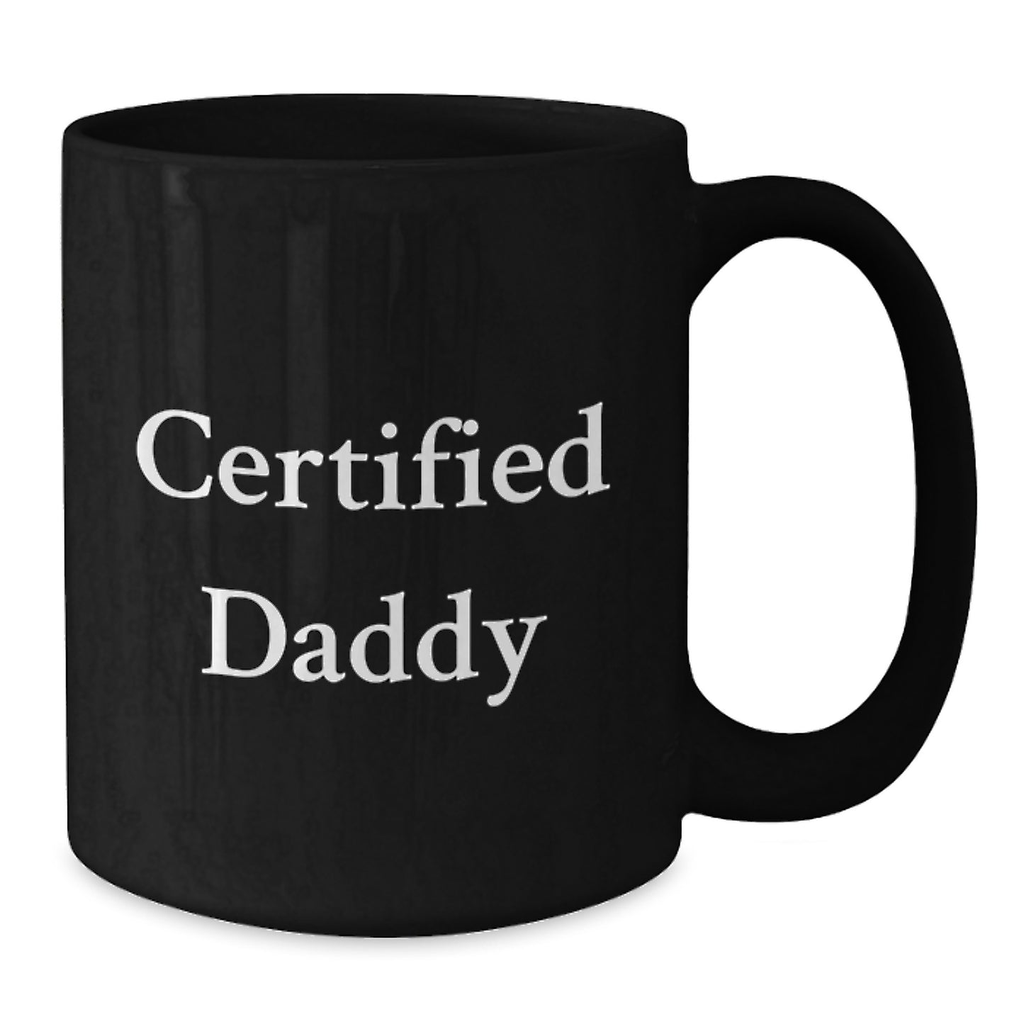 Funny Daddy Quotes, Gifts from Men, Gifts for Daddy, Black Coffee Mug, Birthday Unique Gifts - Additional