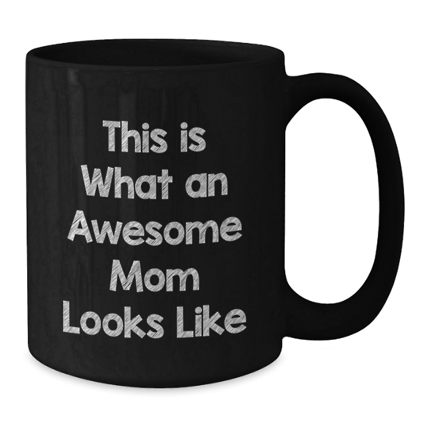 Funny Mom Gifts from Friends - This Is What An Awesome Mom Looks Like Black Coffee Mug, Birthday Unique Gifts for Mom - Additional