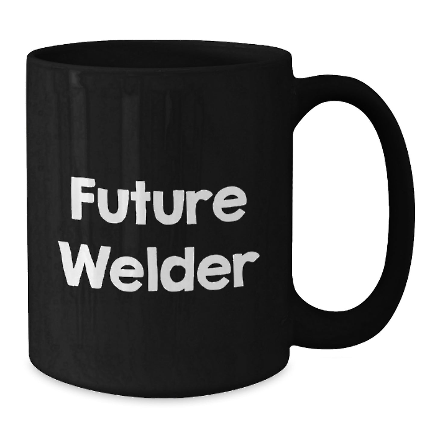 Welder Gifts - Funny Future Welder Quote Black Coffee Mug, Gifts from Friends, Unique Birthday Presents for Welder, Women, Men, Coworkers, Family - Additional