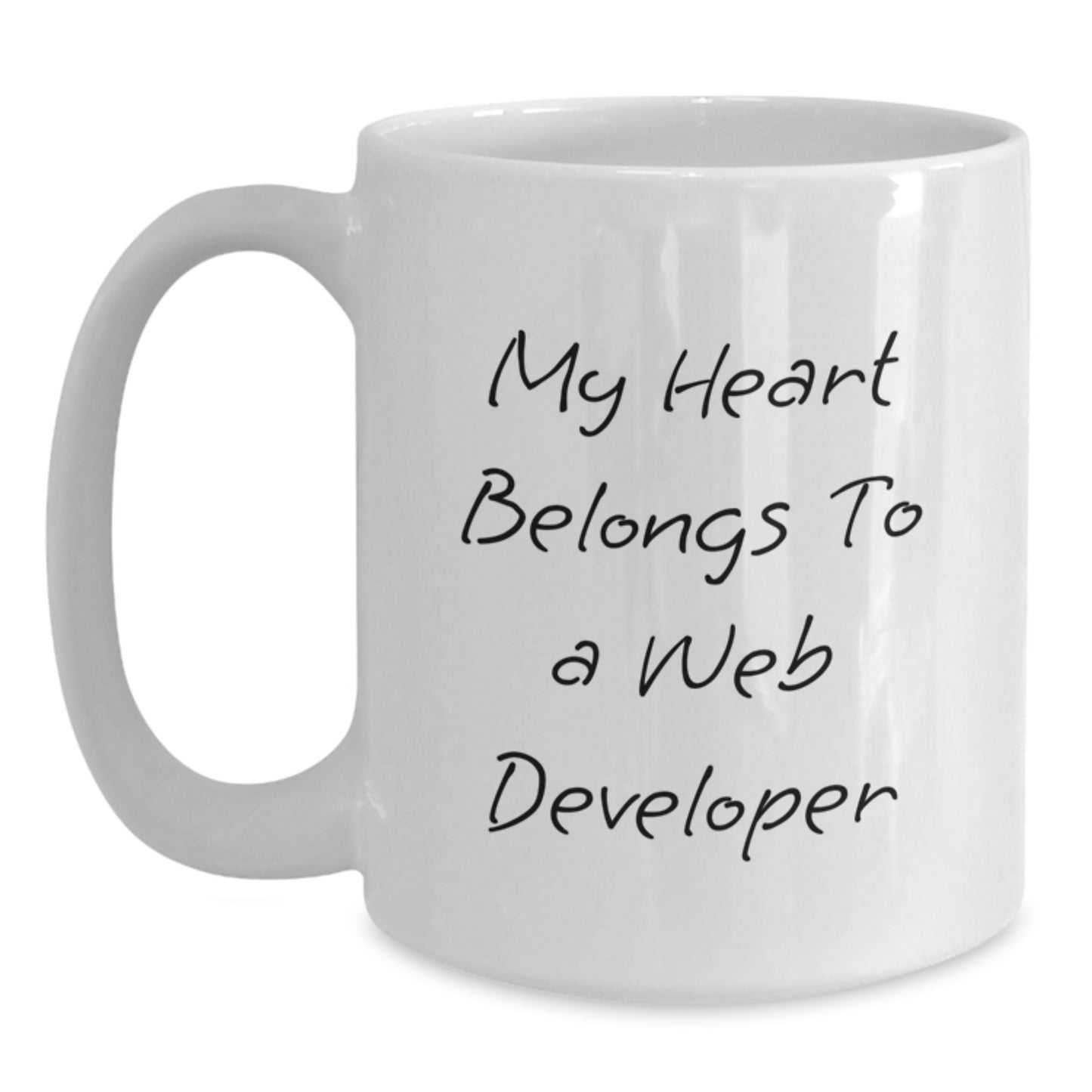 Funny Web Developer Gifts from Friends - 'My Heart Belongs To A Web Developer' White Coffee Mug for Graduation - Main