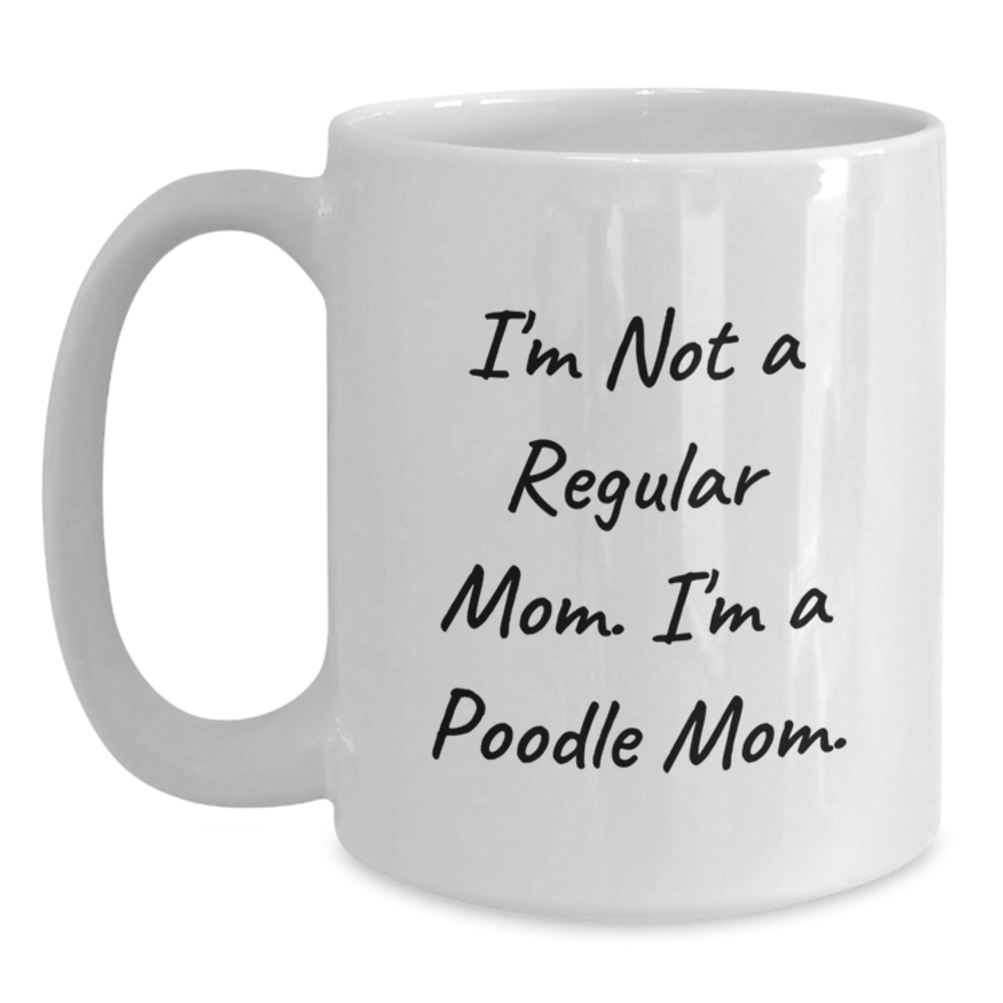 Poodle Dog Mom Funny Graduation Gifts from Friends for Mom White Ceramic Coffee Mug - Main