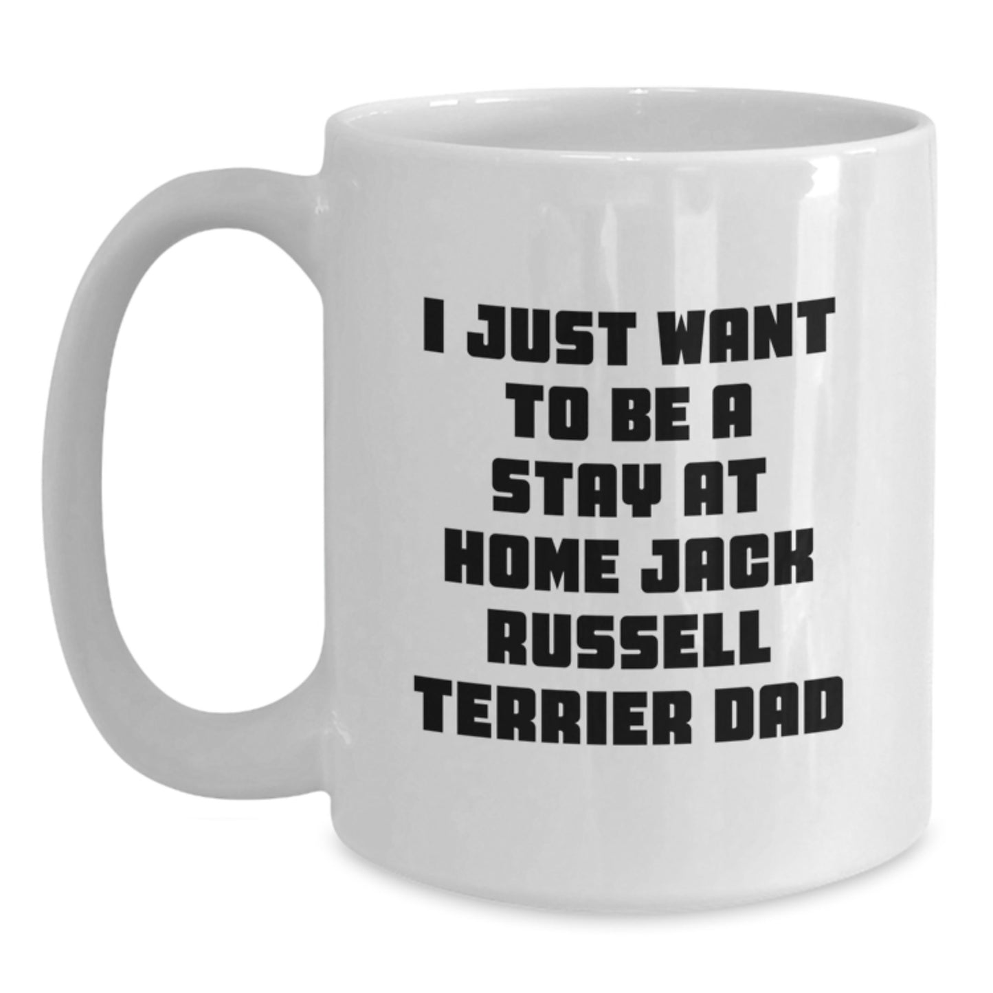 Funny Jack Russell Terrier Dad White Coffee Mug Gifts for Him from Friends, Coworkers, Family, or Men - Main
