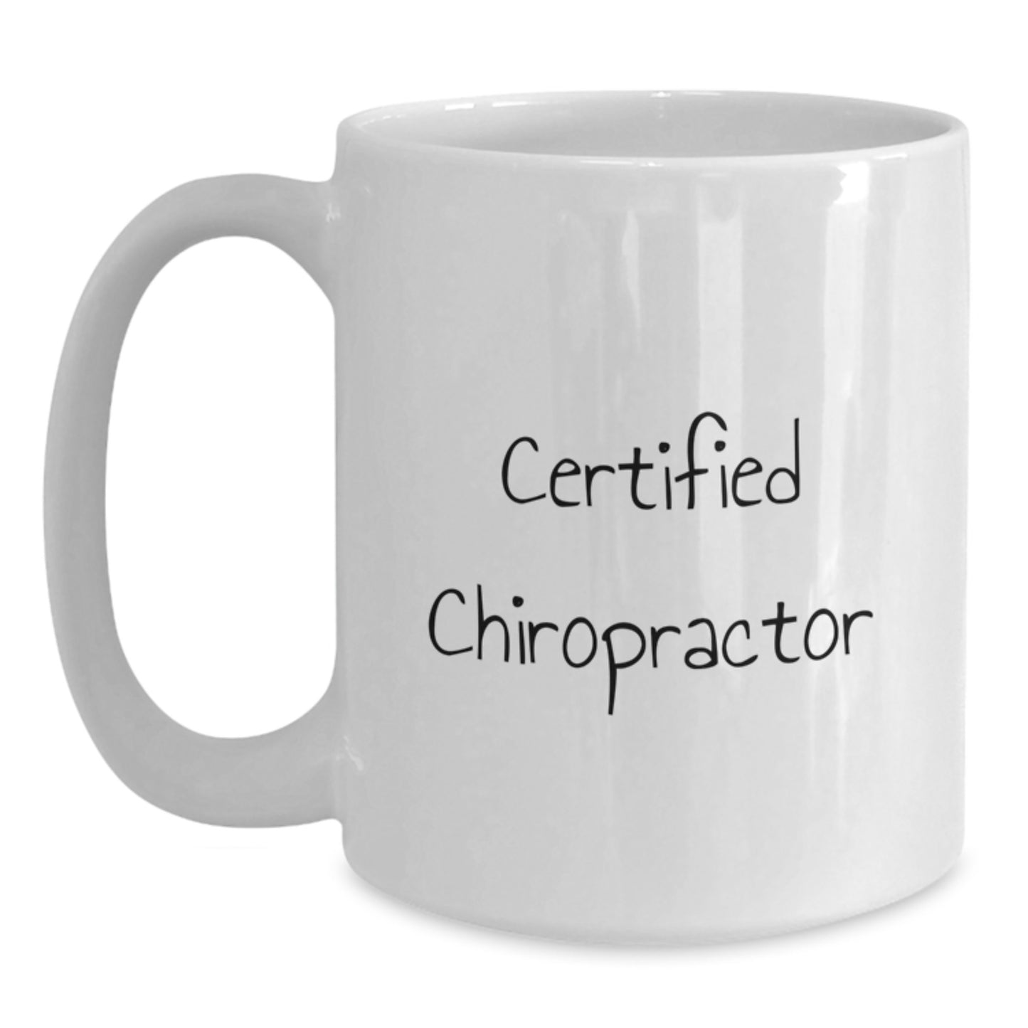 Chiropractor Gifts Funny Quote White Ceramic Coffee Mug for Birthday, Gifts from Friends to Men, Unique Birthday Unique Gifts for Chiropractor - Main