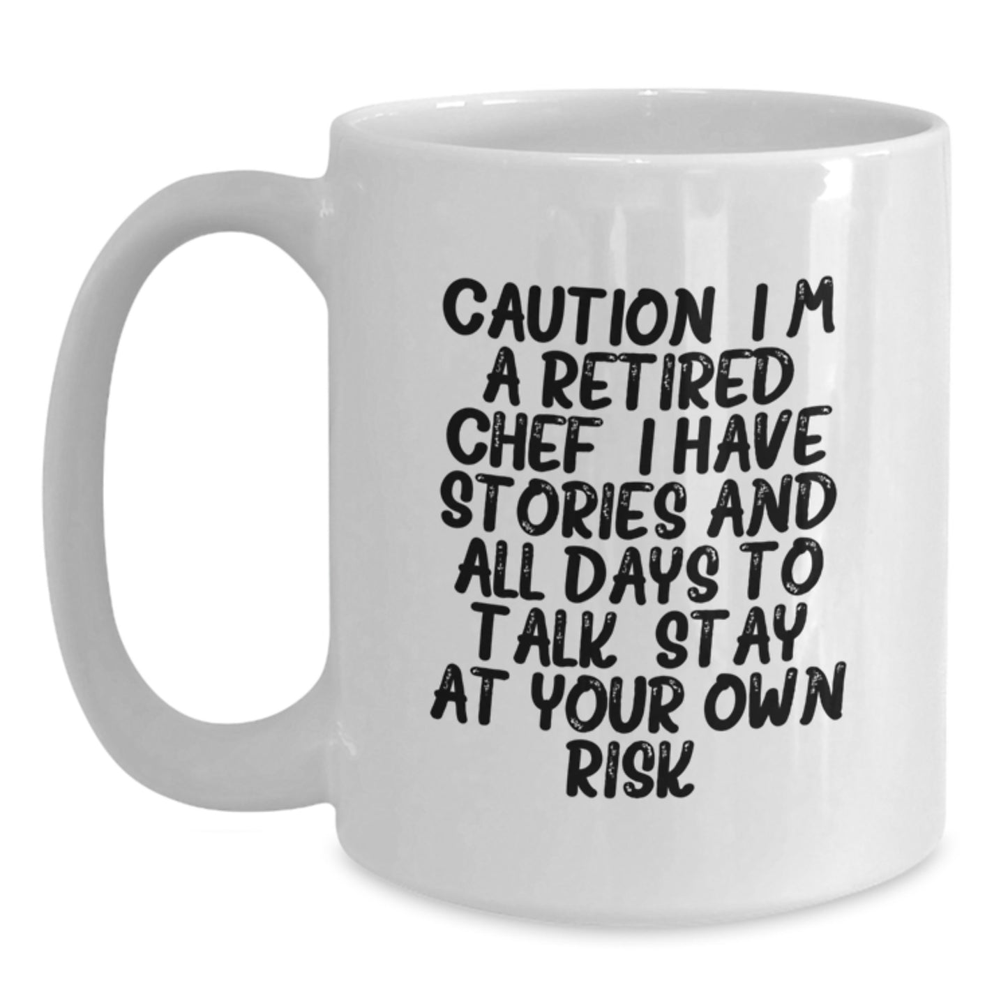 Funny Chef Gifts, 'Caution: I'm A Retired Chef...' White Coffee Mug, Birthday Unique Gifts from Friends to Chef - Main