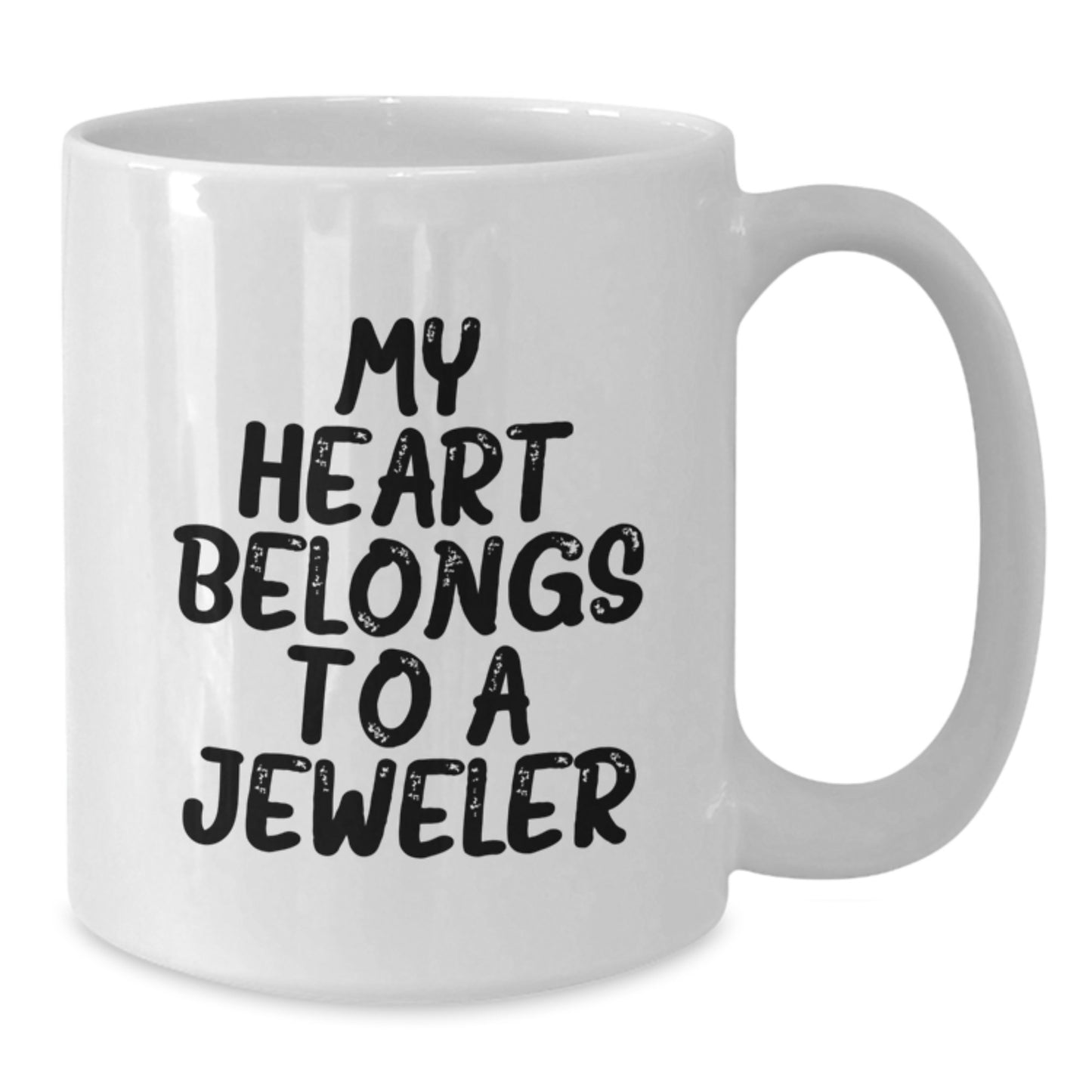 Funny Jeweler White Coffee Mug, 'My Heart Belongs To A Jeweler' Graduation Gifts for Jeweler, Gifts from Family, Unique White Coffee Mugs for Men and Women - Additional