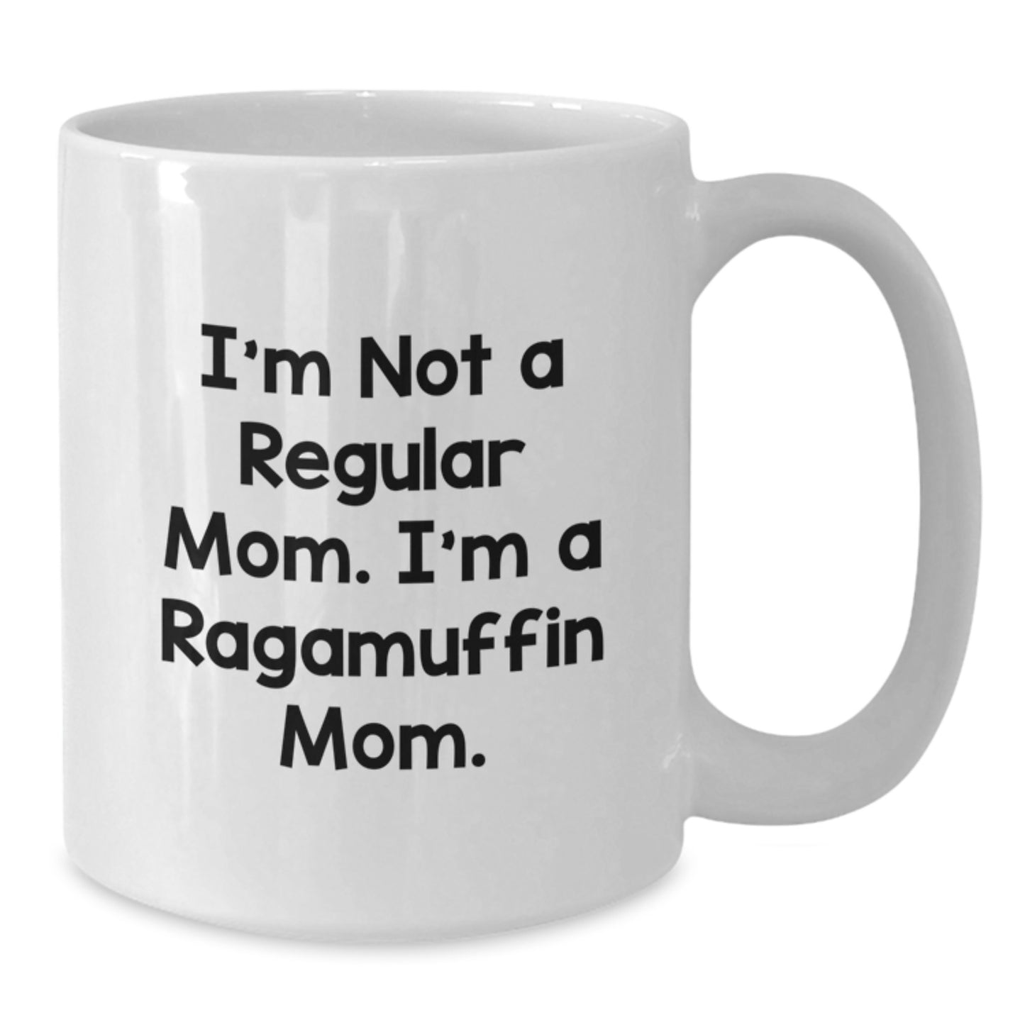 Ragamuffin Cat Mom Graduation Gifts from Friends to Family, White Coffee Mug, 'I'm Not A Regular Mom. I'm A Ragamuffin Mom.' - Additional