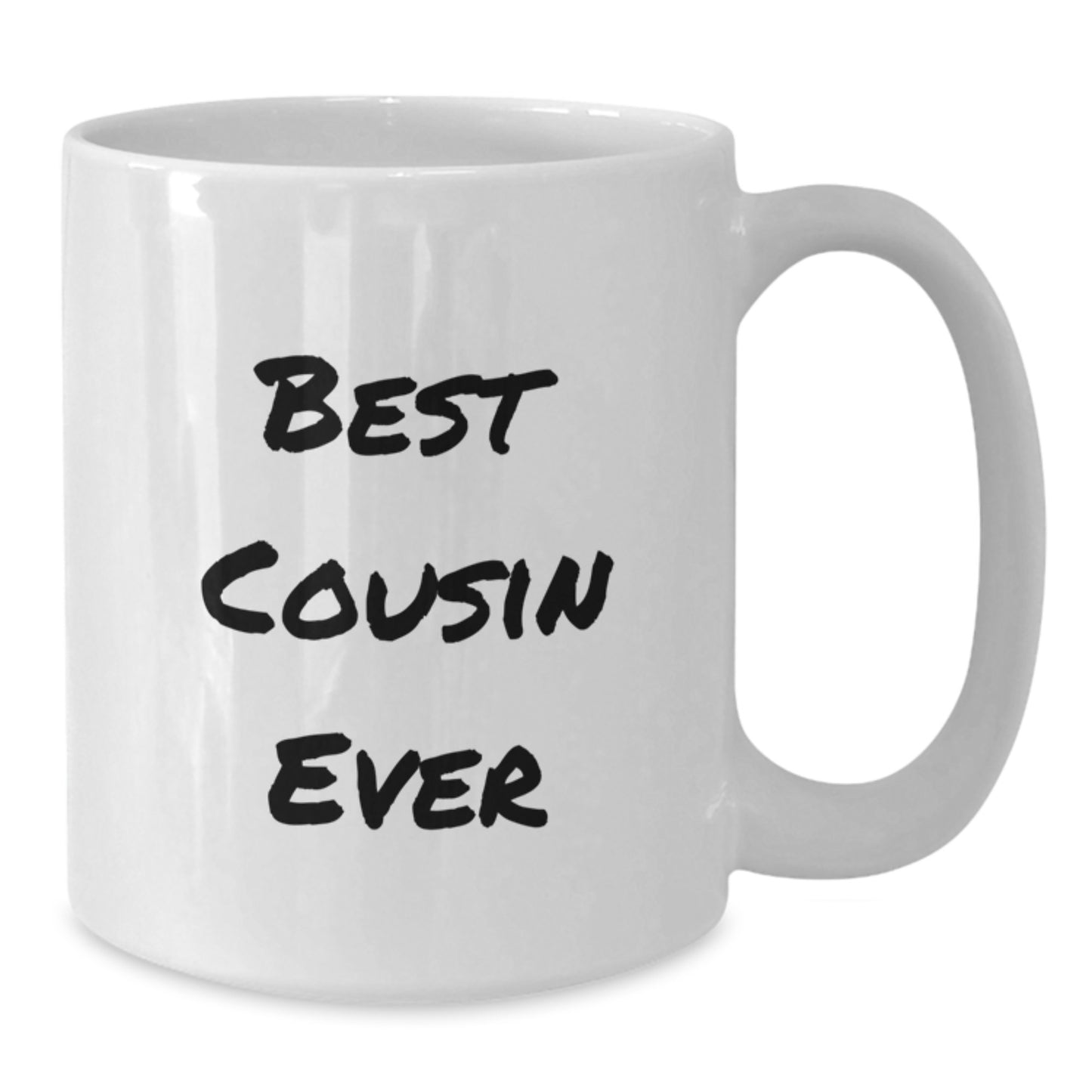 Funny Cousin Gift, Best Cousin Ever Quote, White Coffee Mug for Birthday, Gifts from Family, for Cousin - Additional