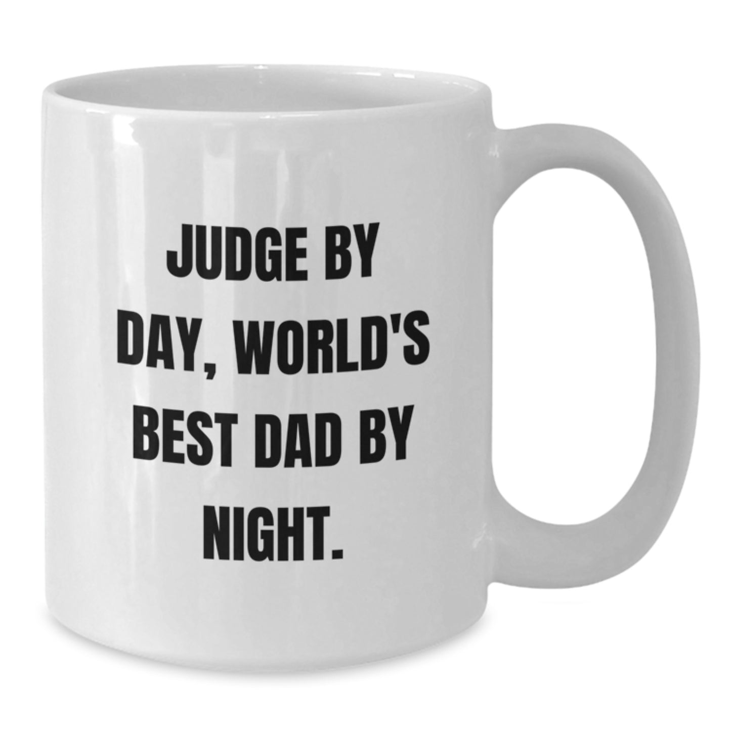 Funny Judge Gifts for Judge By Day, White Coffee Mug for World's Best Dad By Night, Birthday Unique Gifts from Men, Judge Mug for Judge, Gifts for Judge - Additional