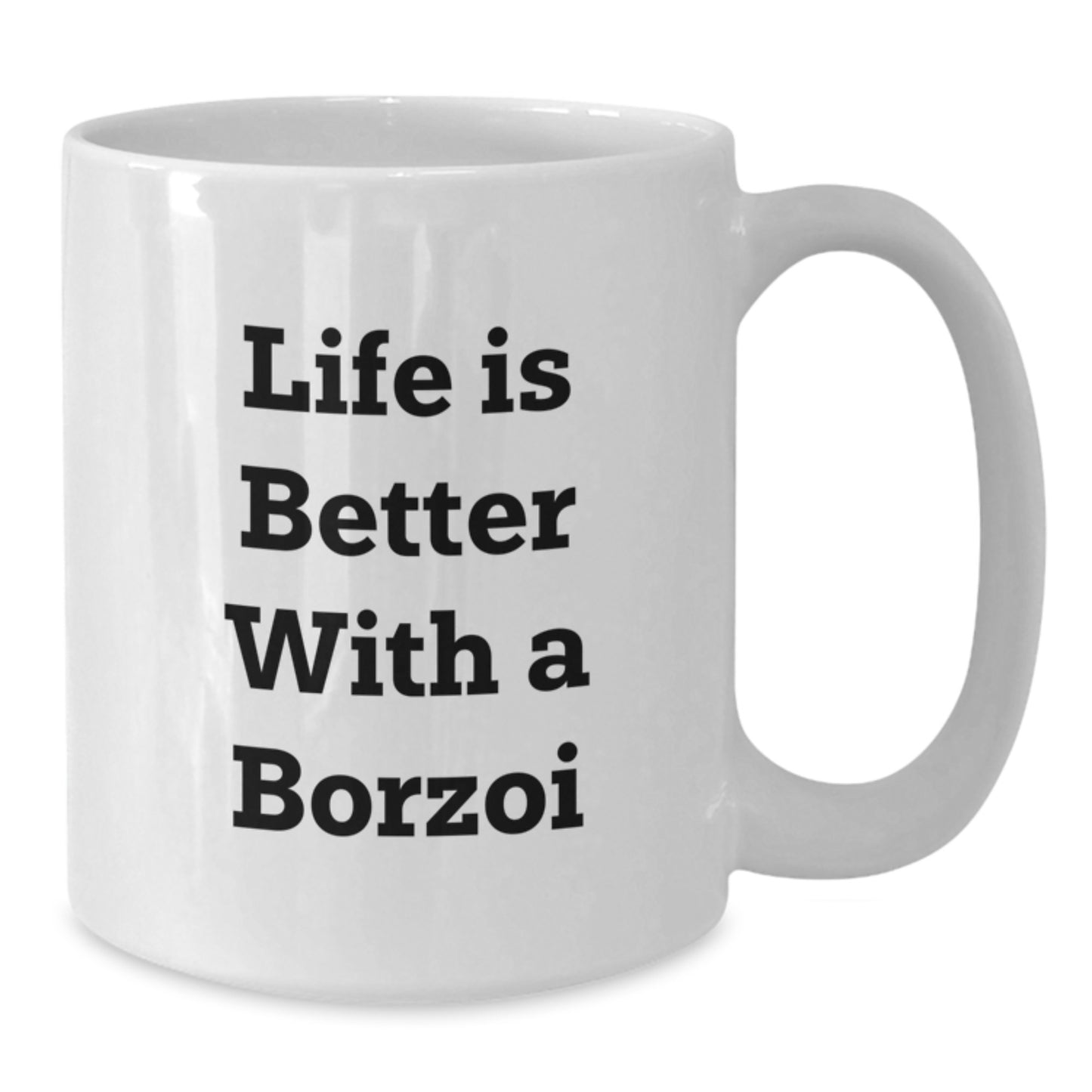 Funny Borzoi Dog Quotes Gifts from Family to Friends for Birthday Unique White Coffee Mugs - Additional