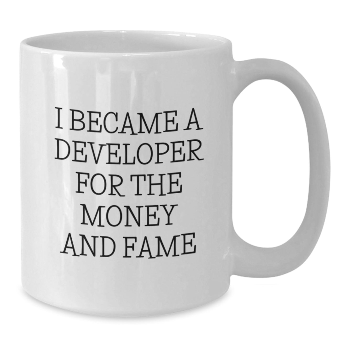 Developer Gifts from Friends, Gifts for Developers, Funny Quote White Coffee Mug, Graduation Unique Gifts, 11oz or 15oz Capacity, Ceramic, Microwave, Dishwasher Safe - Additional