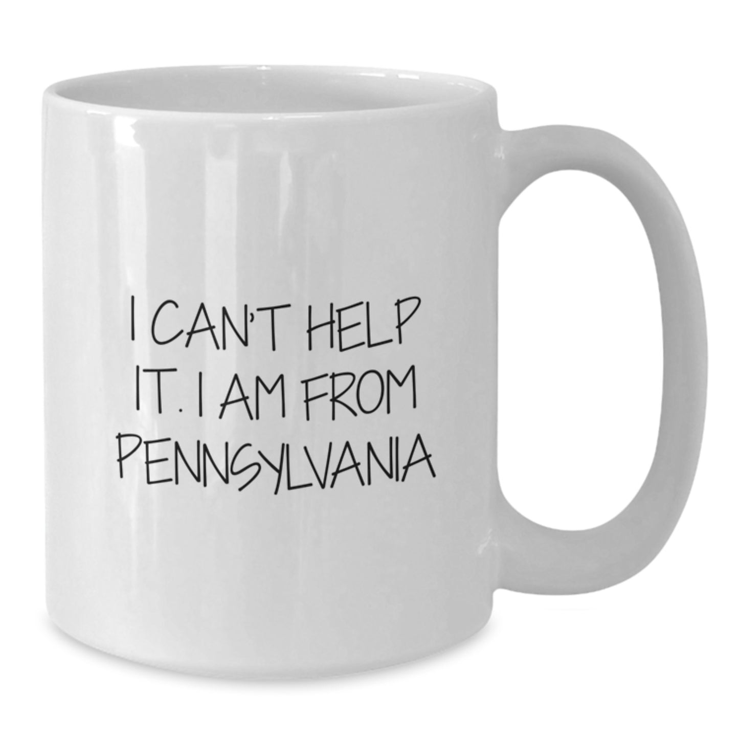 Pennsylvania Proud Funny Quote White Coffee Mug, Gifts from Men to Friends in Pennsylvania, Birthday Unique Gifts for Women from Family - Additional