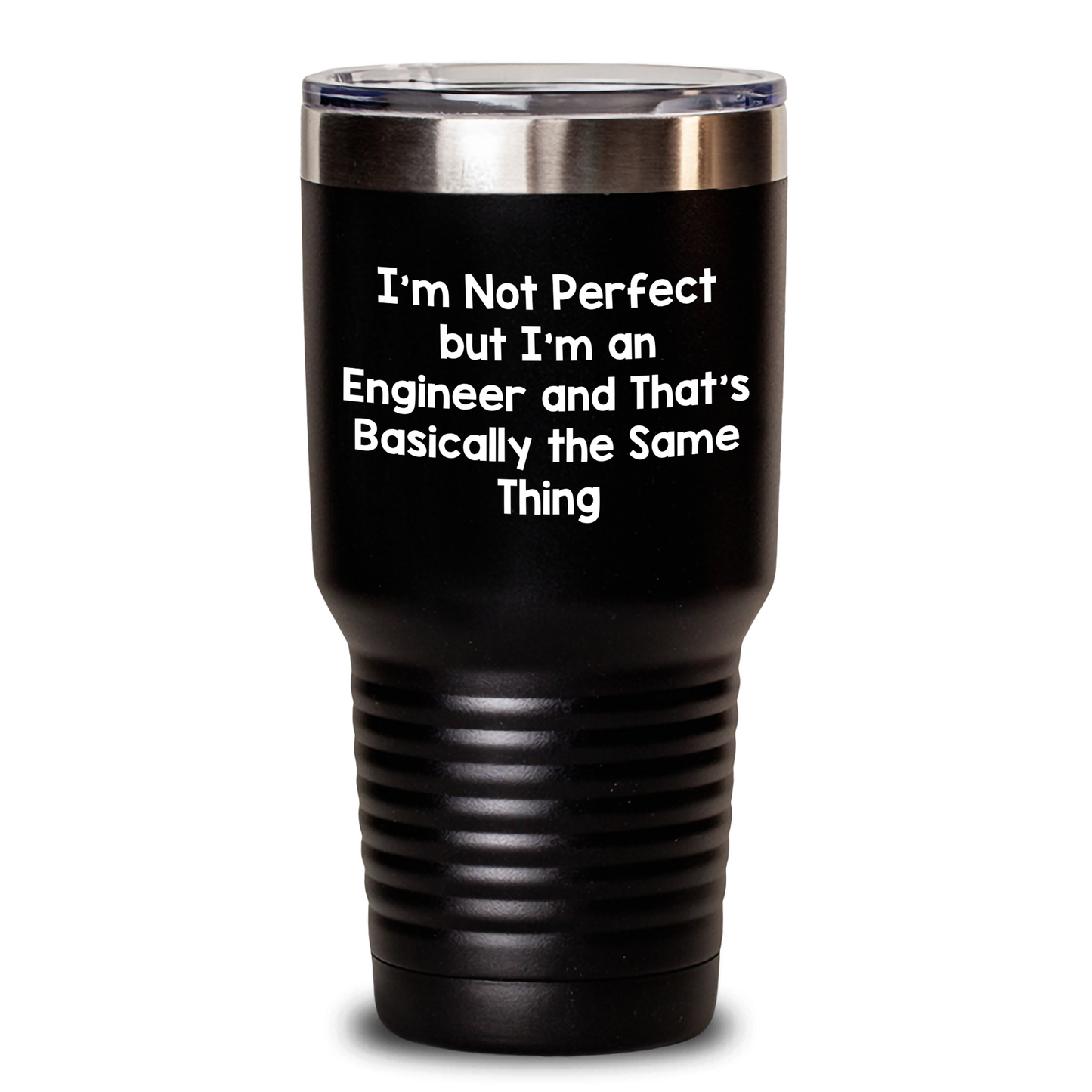 Funny Engineer Gifts for Him from Friends - Tumbler for Dad on Father's Day, 'I'm Not Perfect...' - Main
