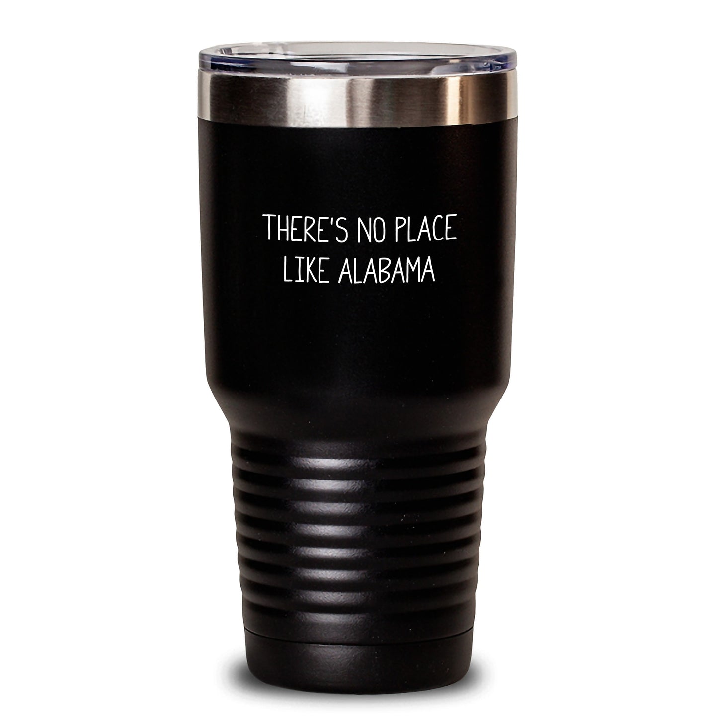 Alabama Quotes Funny Tumbler Gifts for Men Women Friends Family, 'There's No Place Like Alabama' Unique Graduation Tumbler, 20oz or 30oz Stainless Steel Powder Coated Tumbler - Main