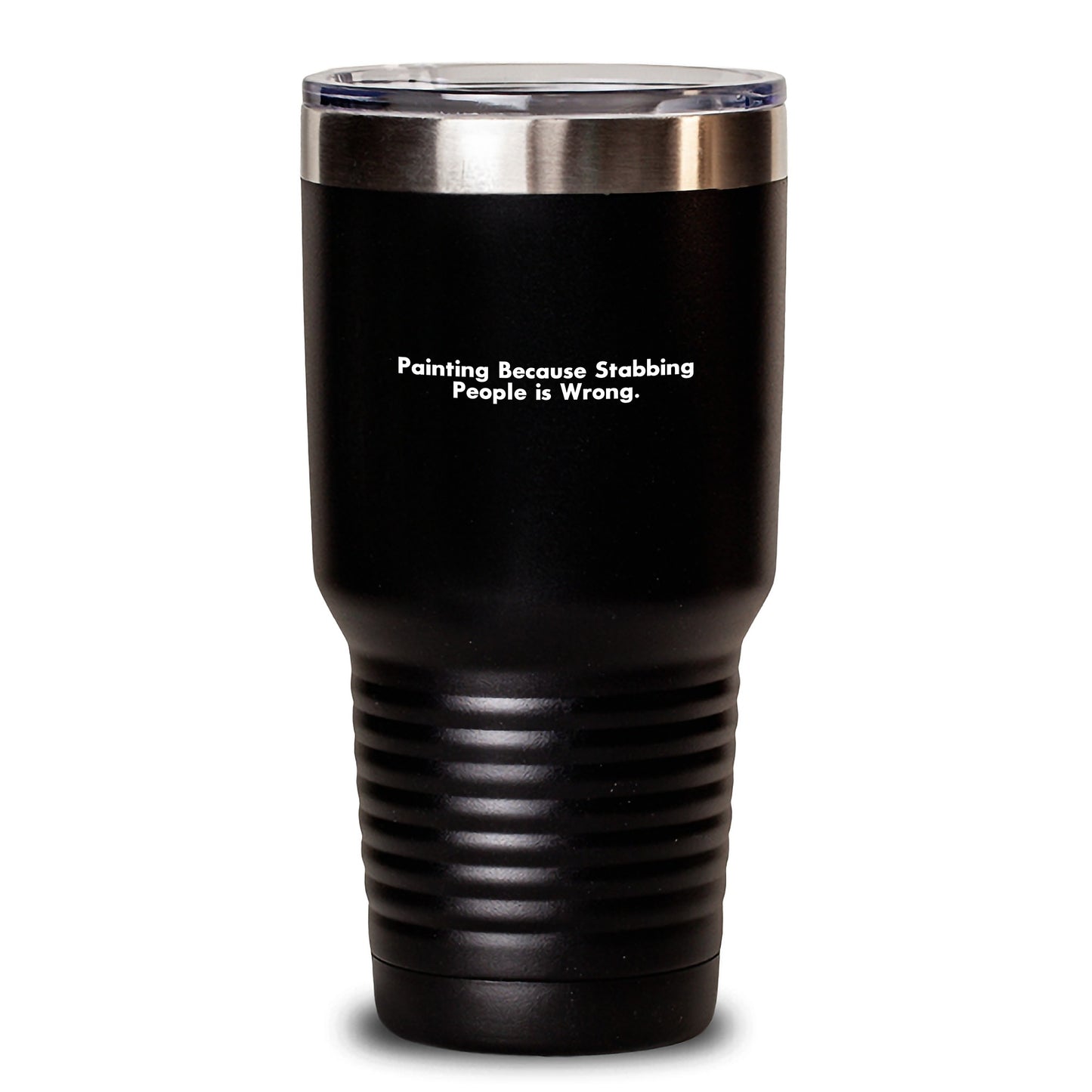 Funny Painting Quotes Gifts from Friends for Painting Enthusiasts, Unique Graduation Tumblers, 20oz or 30oz Stainless Steel Powder Coated Tumbler - Main