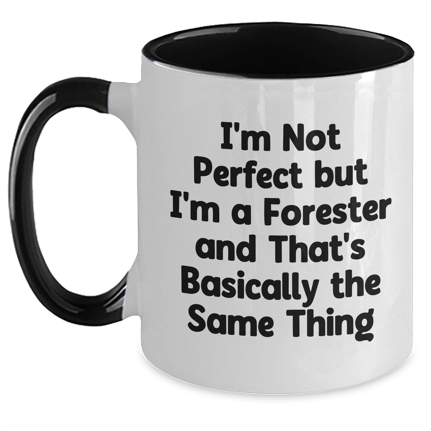 Funny Forester Gifts from Men to Friends - I'm Not Perfect Two Tone Coffee Mug for Father's Day - Main