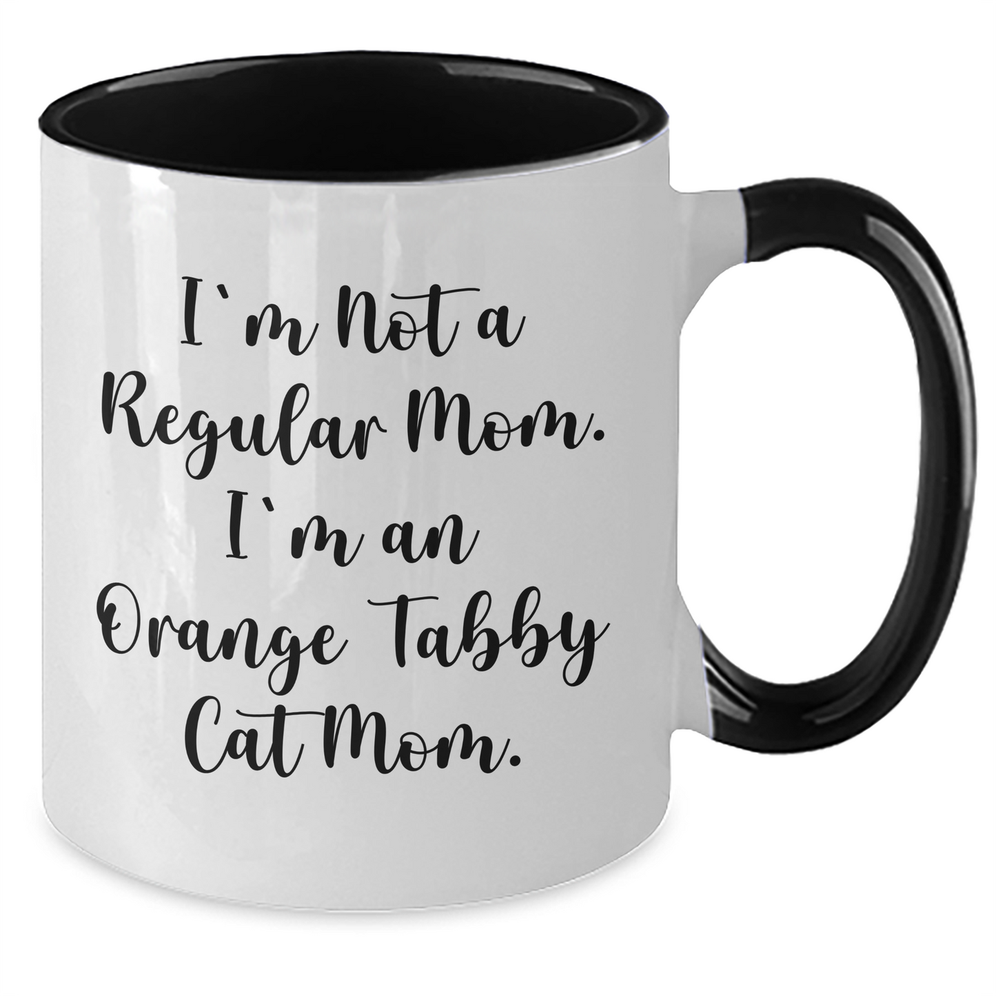 Funny Orange Tabby Cat Mom Gifts from Friends and Family for Graduation Unique Orange Tabby Cat Lover - I'm Not A Regular Mom. I'm An Orange Tabby Cat Mom. Two Tone Coffee Mug - Additional