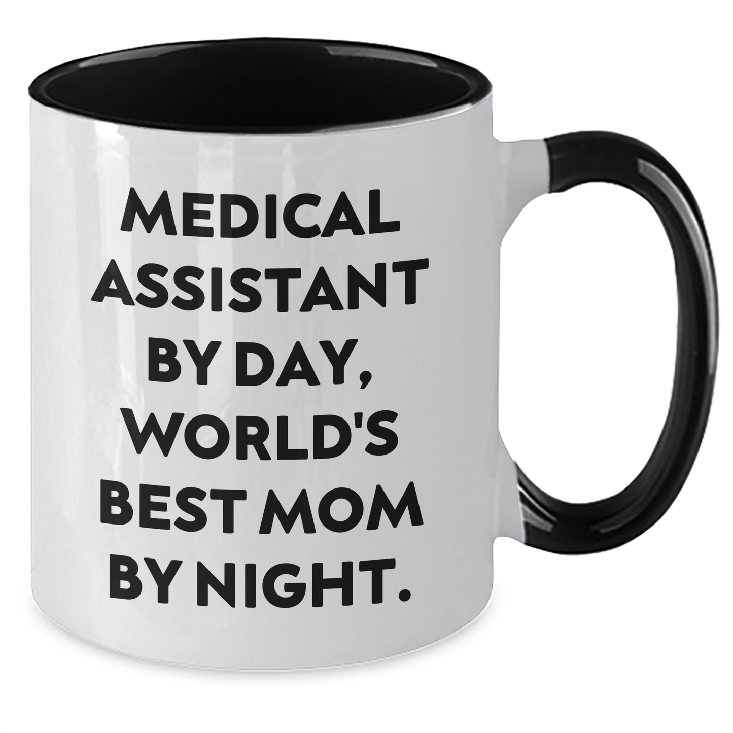 Medical Assistant Gifts by Day, Funny Two Tone Coffee Mugs for Mom, Graduation Unique Gifts from Family to Medical Assistant - Additional