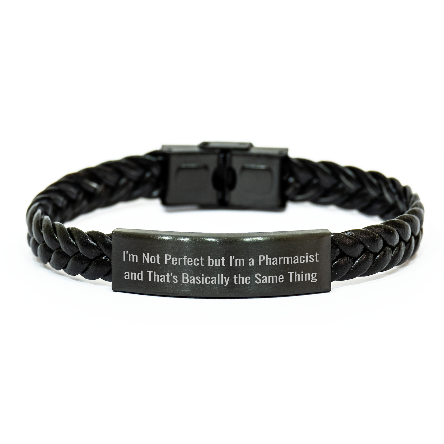 Funny Pharmacist Gifts, I'm Not Perfect But I'm A Pharmacist And That's Basically The Same Thing, Interlaced Leather Bracelet for Men, Father's Day Unique Gifts from Family - Image 1