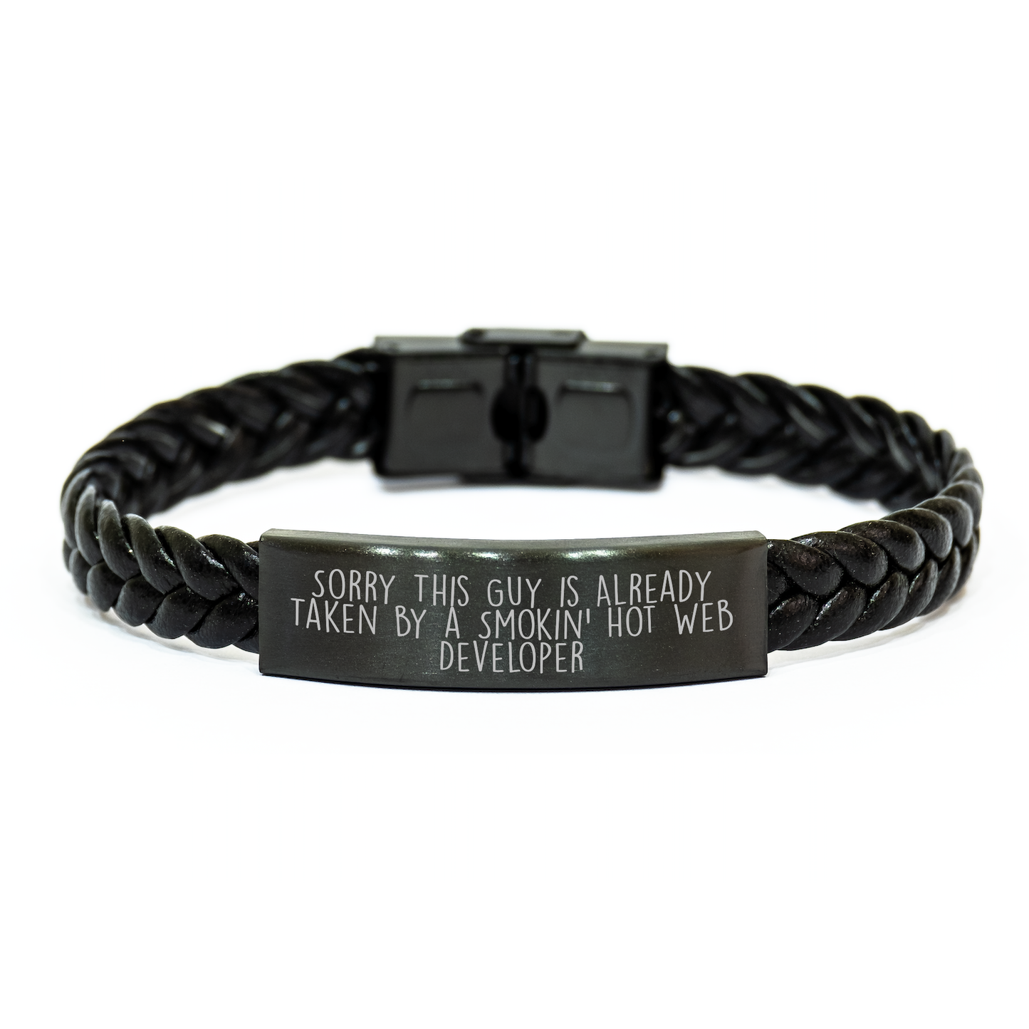 Web Developer Gifts from Friends - Sorry This Guy Is Already Taken By A Smokin' Hot Web Developer Interlaced Leather Bracelet for Father's Day - Image 1