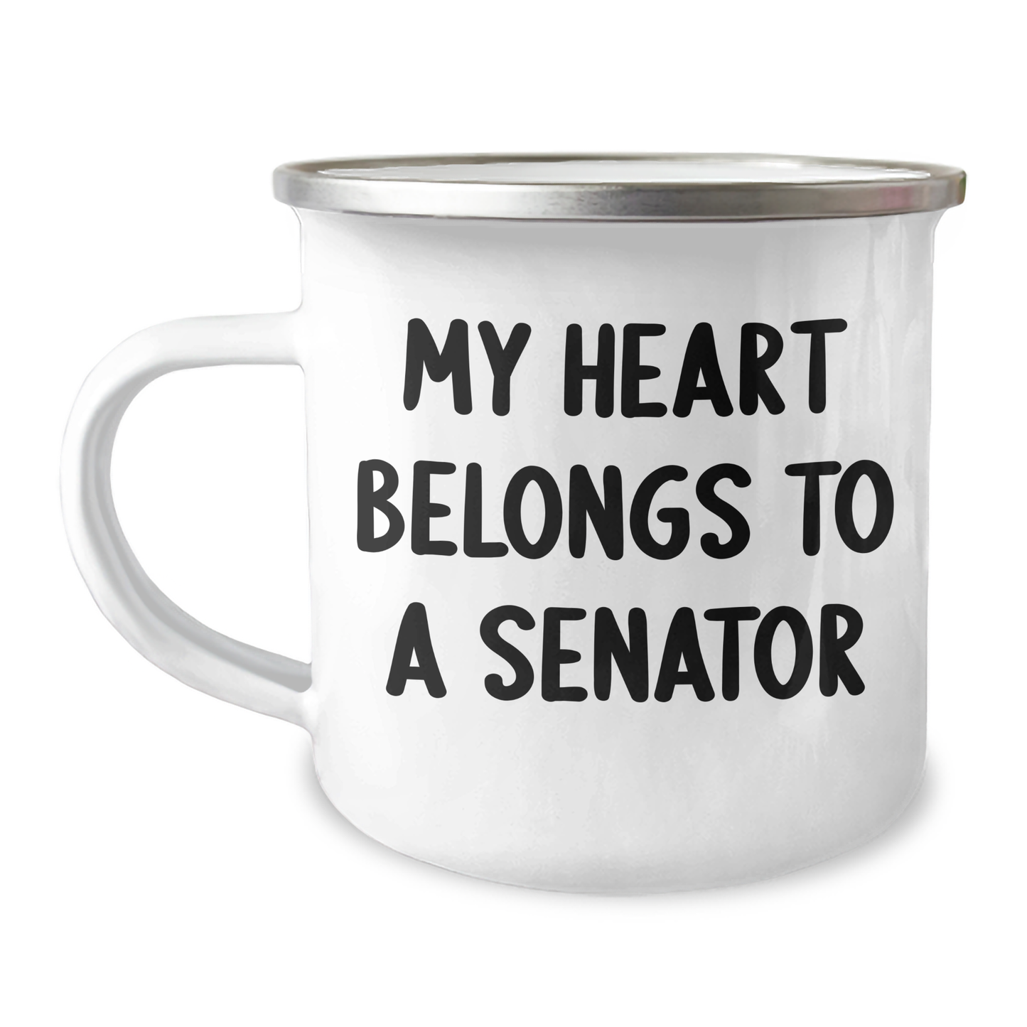Funny Senator Camping Mug, My Heart Belongs To A Senator, Gifts from Friends to Senator, Unique Graduation Gifts for Senator - Image 1