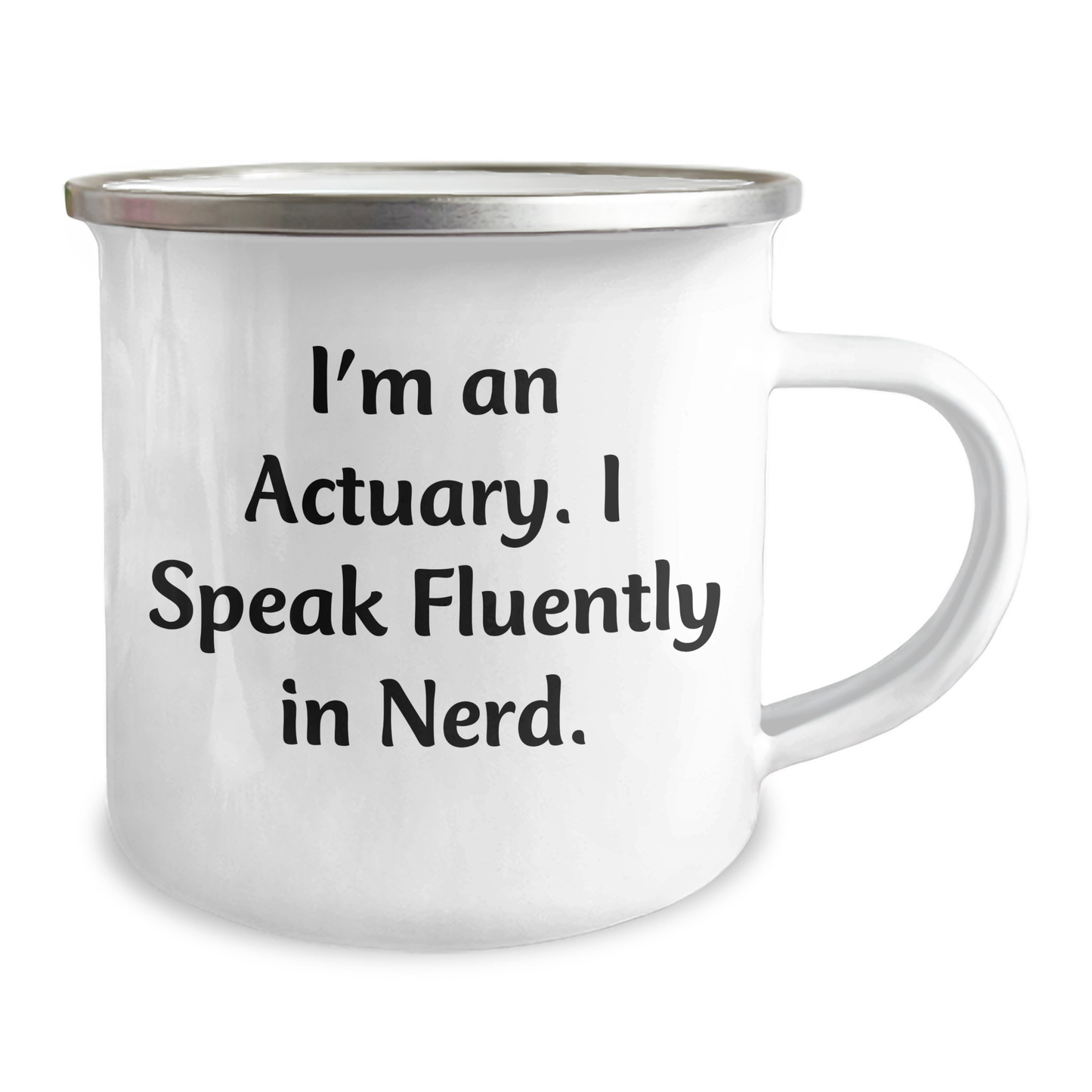 Funny Actuary Gifts from Men to Actuary Graduates, Camping Mug with 'I'm An Actuary. I Speak Fluently In genius.' Quote, Unique Graduation Gifts for Actuary Friends, Family, Coworkers - Image 2