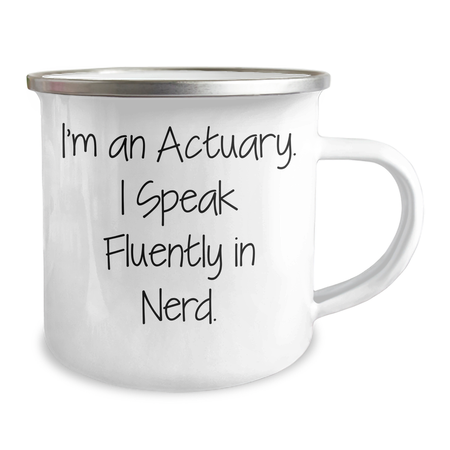 Funny Actuary Gifts for Men, Actuary Quotes Camping Mug for Graduation - 'I'm An Actuary. I Speak Fluently In genius.' from Family or Friends - Image 2