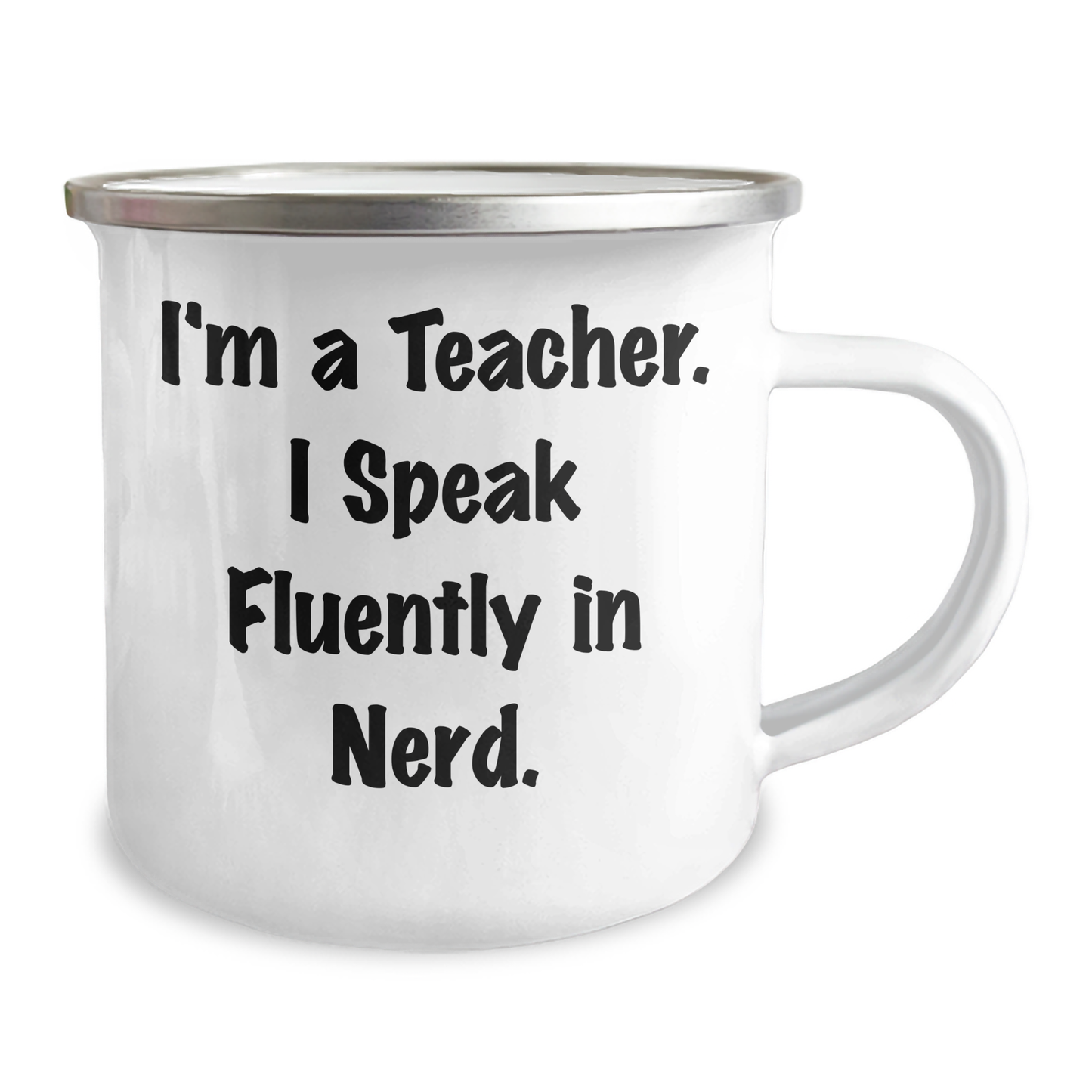 Camping Mugs, Funny Teacher Gifts, Graduation Unique Gifts from Friends, Gifts for Teachers, 'I'm A Teacher. I Speak Fluently In genius.' - Image 2