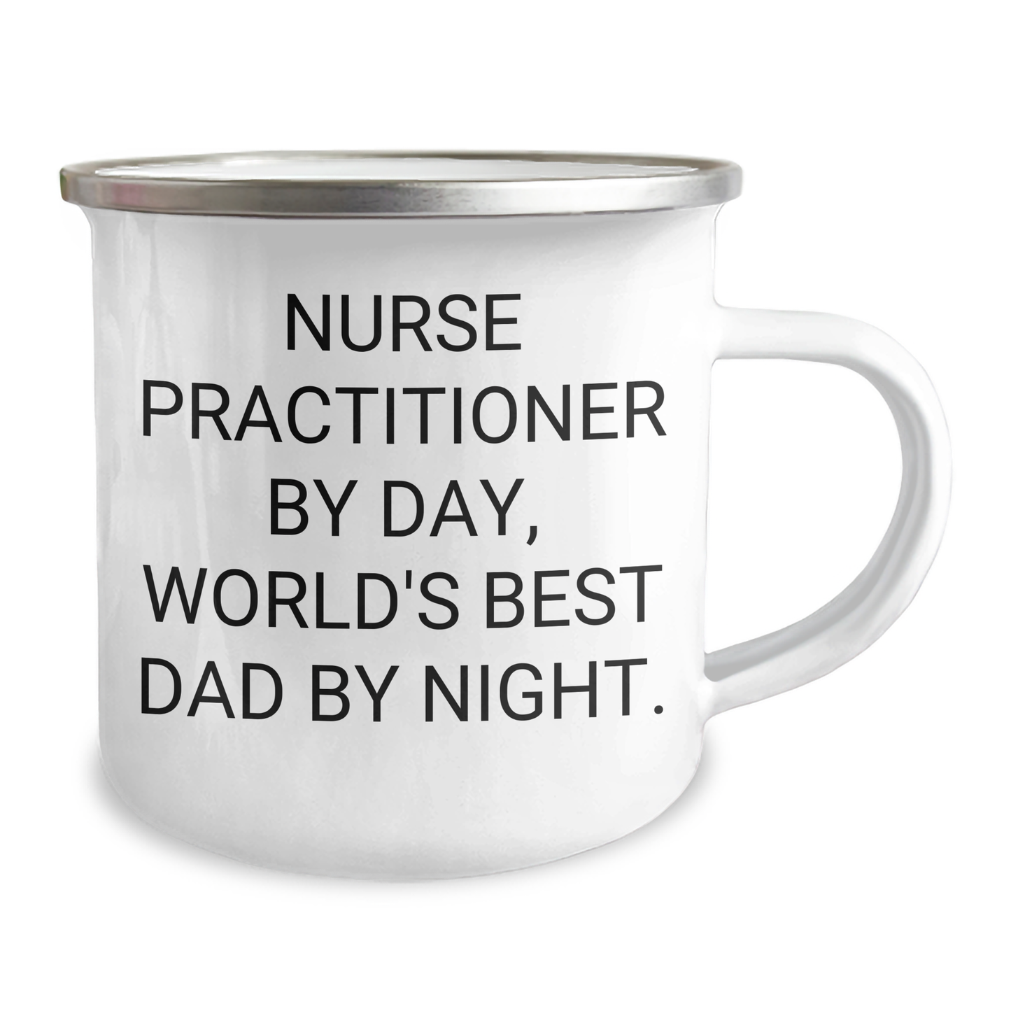 Nurse Practitioner Camping Mug, Funny Quote 'Nurse Practitioner By Day, World's Best Dad By Night.', Father's Day Unique Gifts from Family to Nurse Practitioner - Image 2