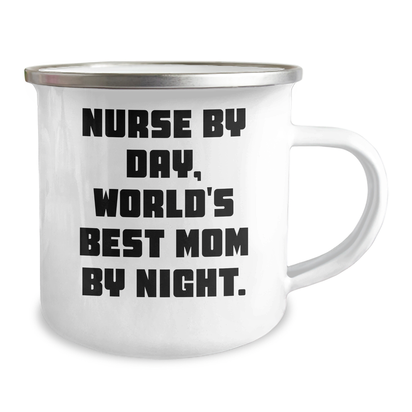Nurse By Day, World's Best Mom By Night. Funny Gifts for Nursing Graduation Camping Mug, Gifts from Family to Nurse - Image 2