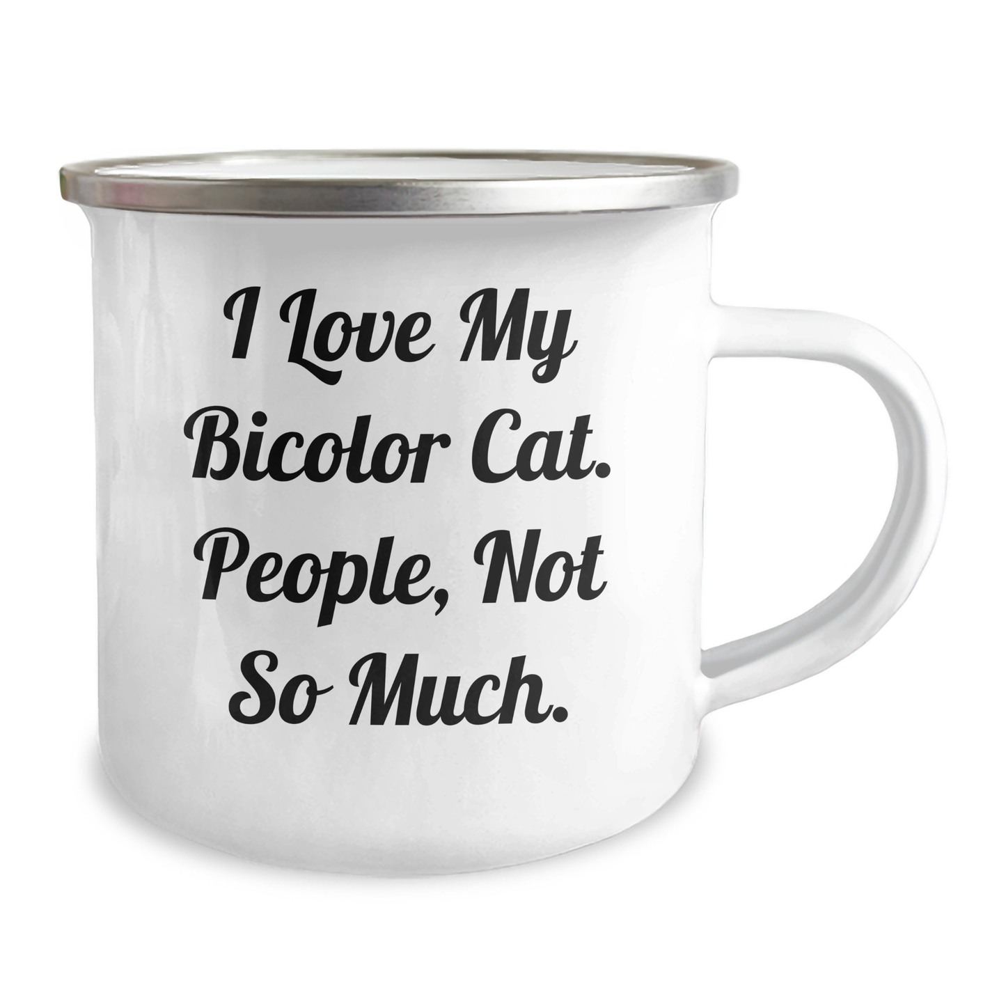 Bicolor Cat Gifts from Family, Unique Camping Mug for Graduation, Funny Quote 'I Love My Bicolor Cat. People, Not So Much.' - Image 2