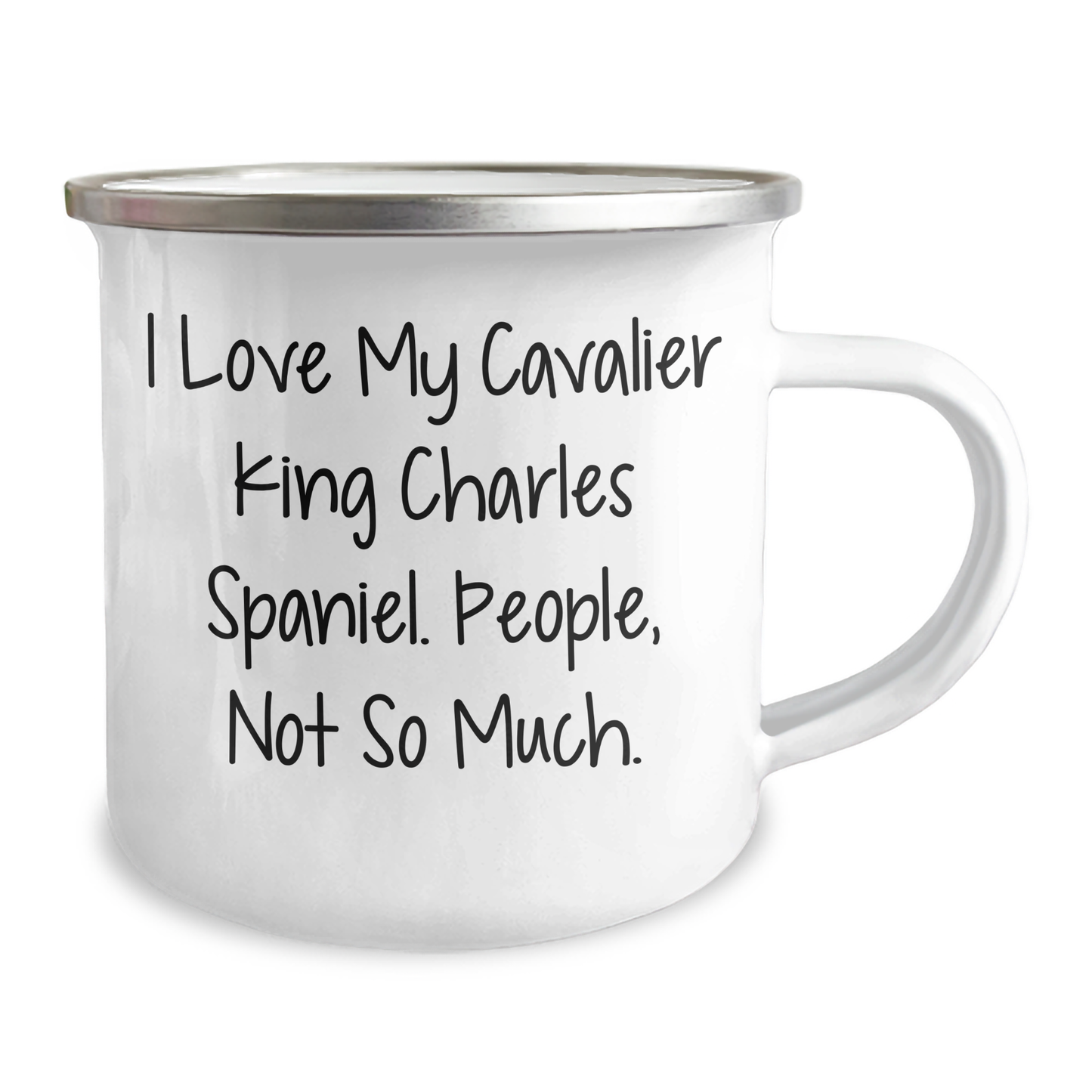Cavalier King Charles Spaniel Dog Lovers Gifts from Friends for Graduation Unique Camping Mugs - I Love My Cavalier King Charles Spaniel. People, Not So Much. - Image 2