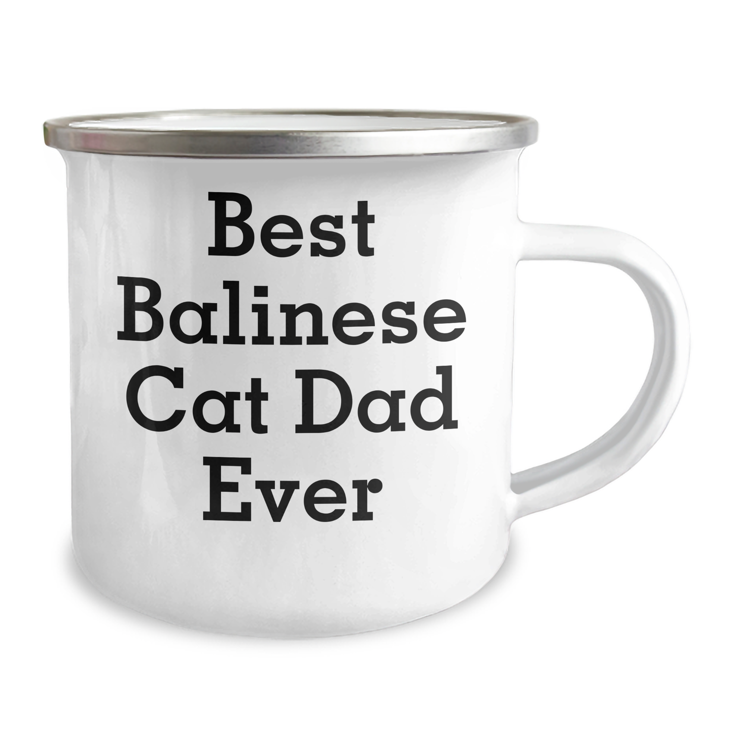 Funny Balinese Cat Dad Ever Gifts from Family for Men on Father's Day Camping Mug, Best Balinese Cat Dad Ever Enamel Print, 12 oz Stainless Steel - Image 2