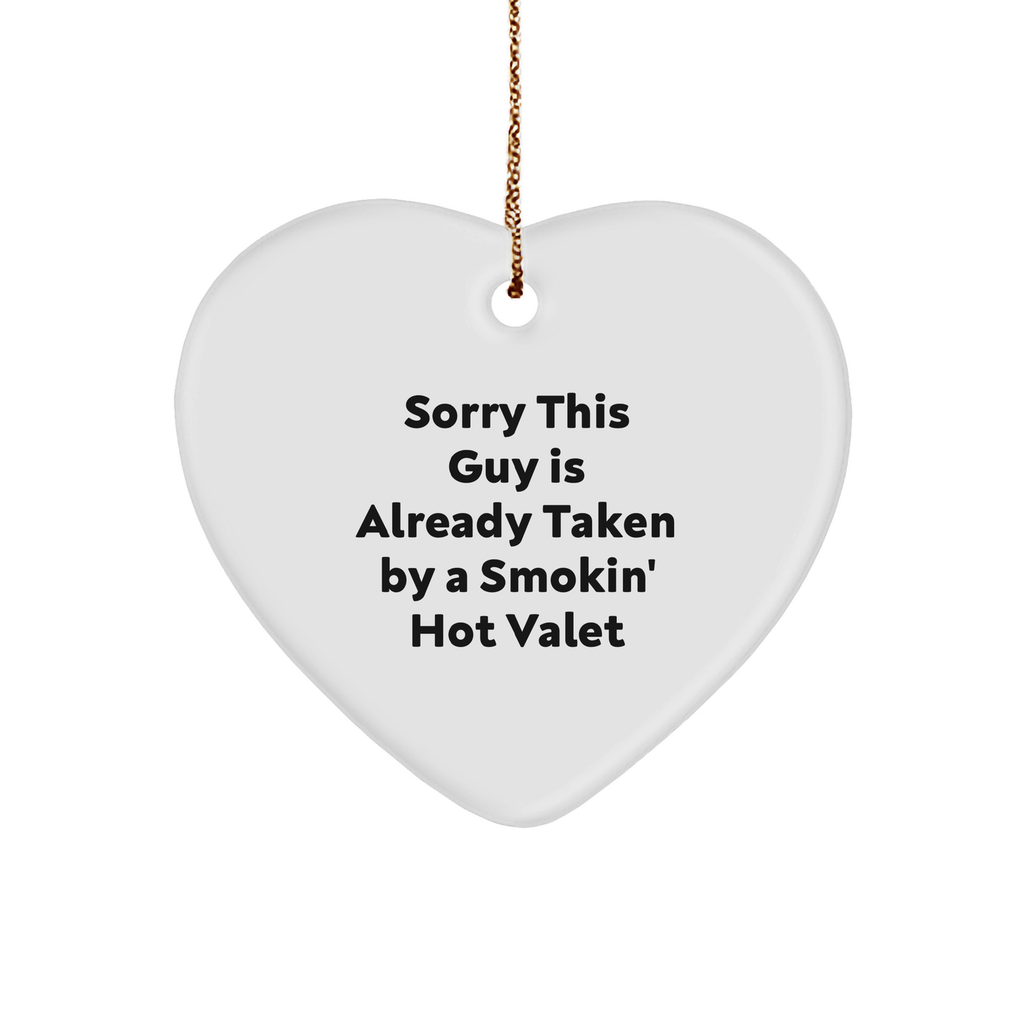 Valet Gifts from Friends - Heart Ornament with Funny Quote - Christmas Unique Presents for Him - Image 1